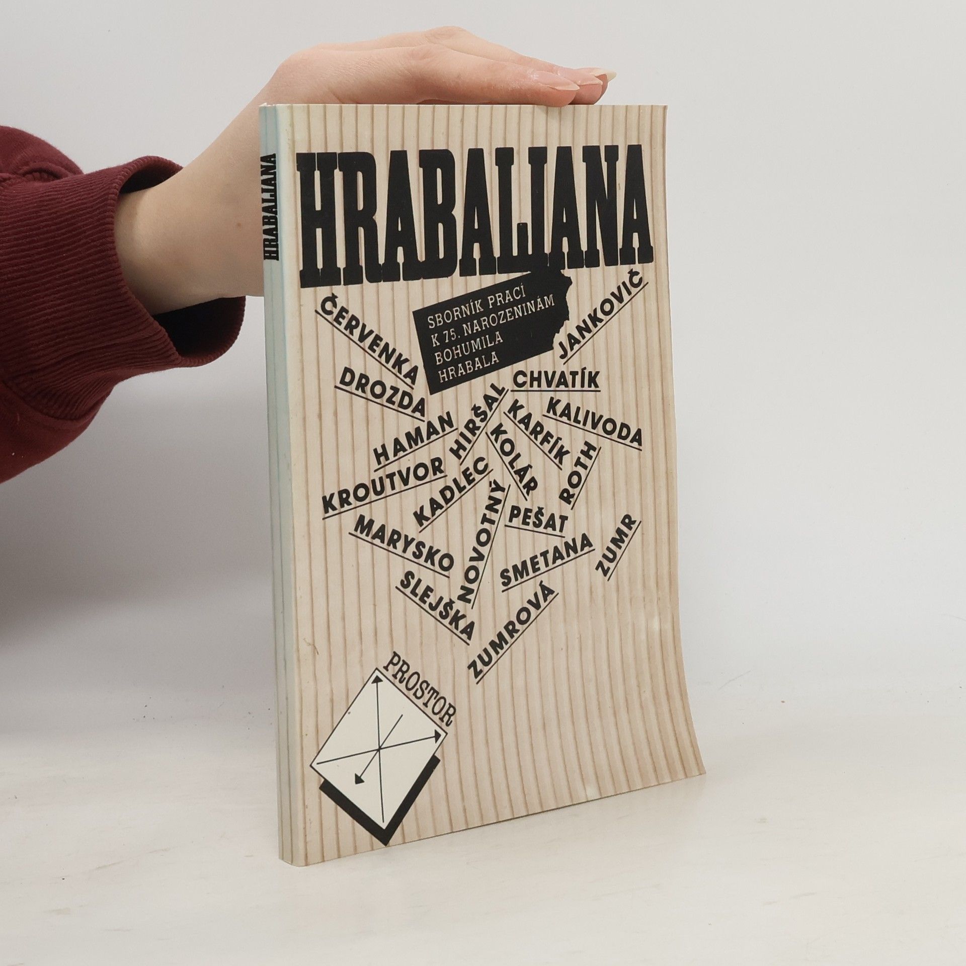 Various authors Hrabaliana. Sborník prací k 75. narozeninám Bohumila Hrabala