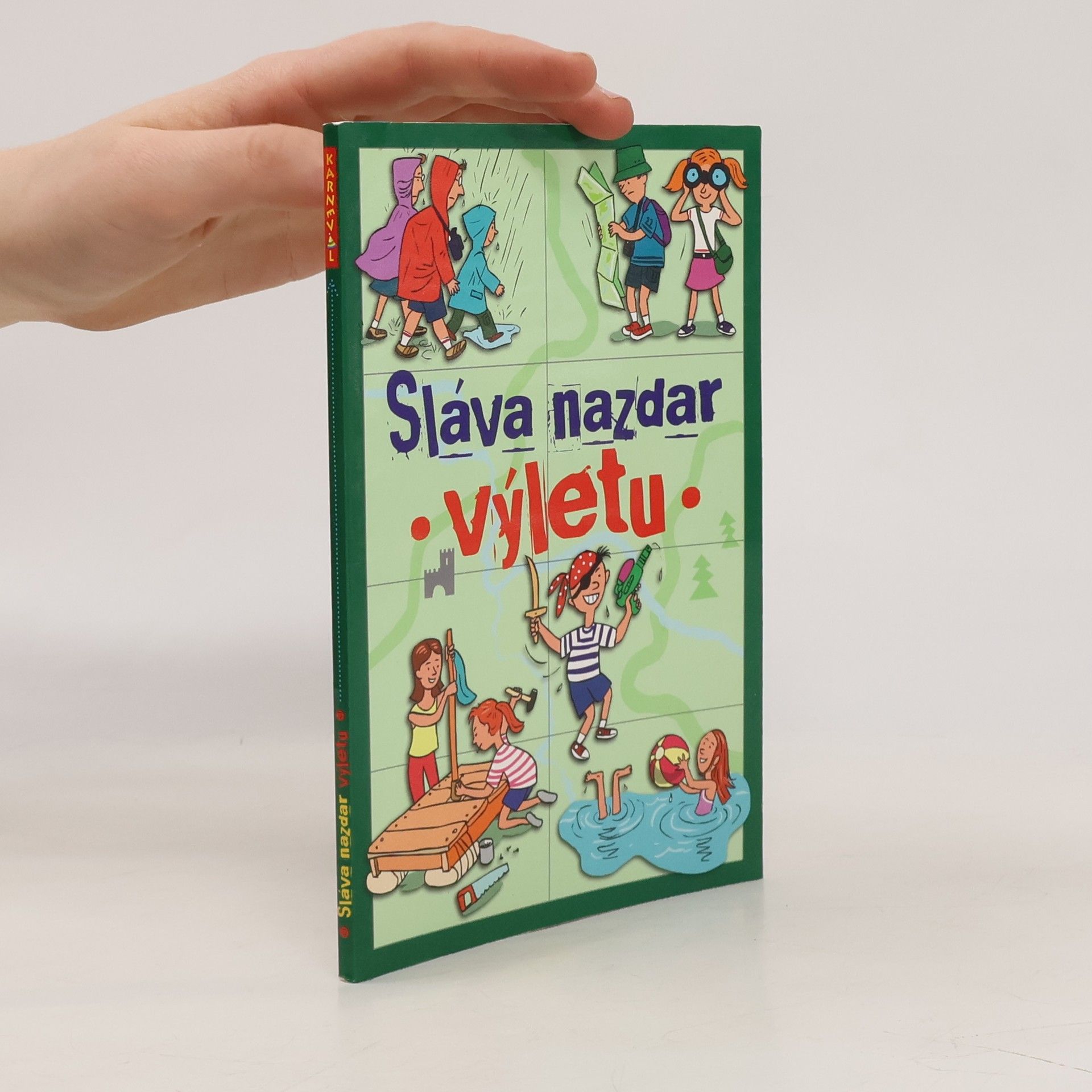 Radka Páleníková Sláva nazdar výletu