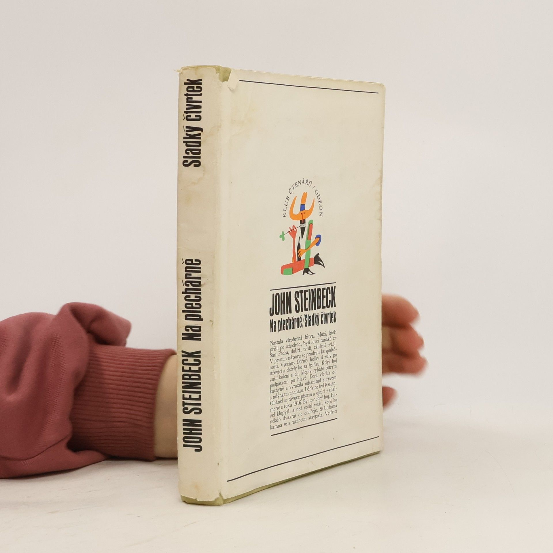 John Steinbeck Na plechárně. Sladký čtvrtek