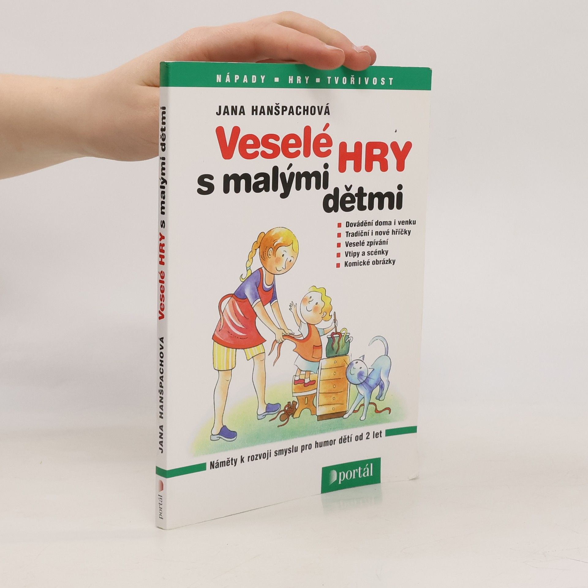 Veselé hry s malými dětmi: Náměty k rozvoji smyslu pro humor dětí od 2 let