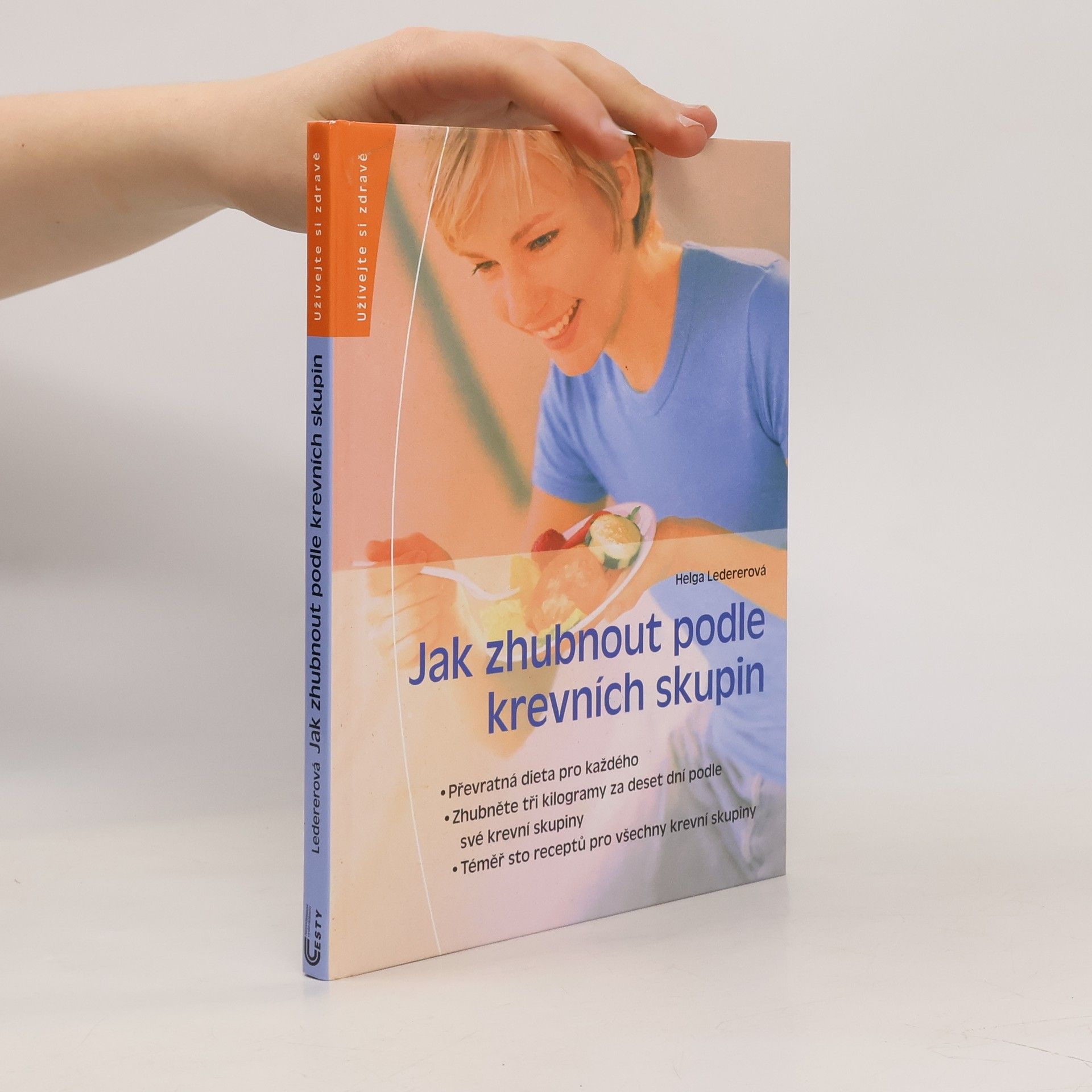 Jak zhubnout podle krevních skupin