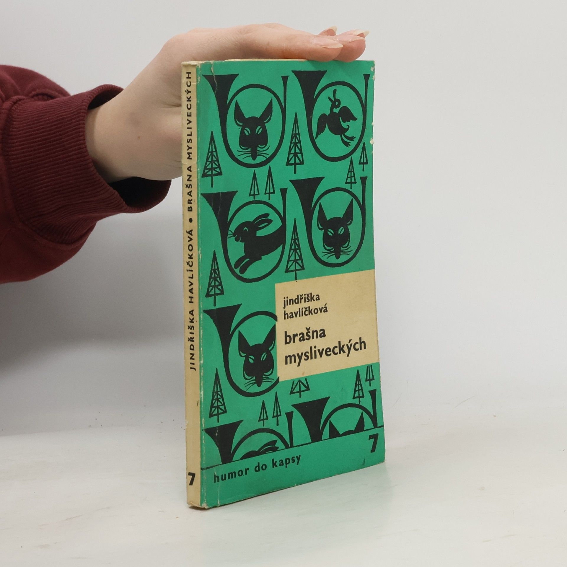 Jindřiška Havlíčková Humor do kapsy sv.7. Brašna mysliveckých