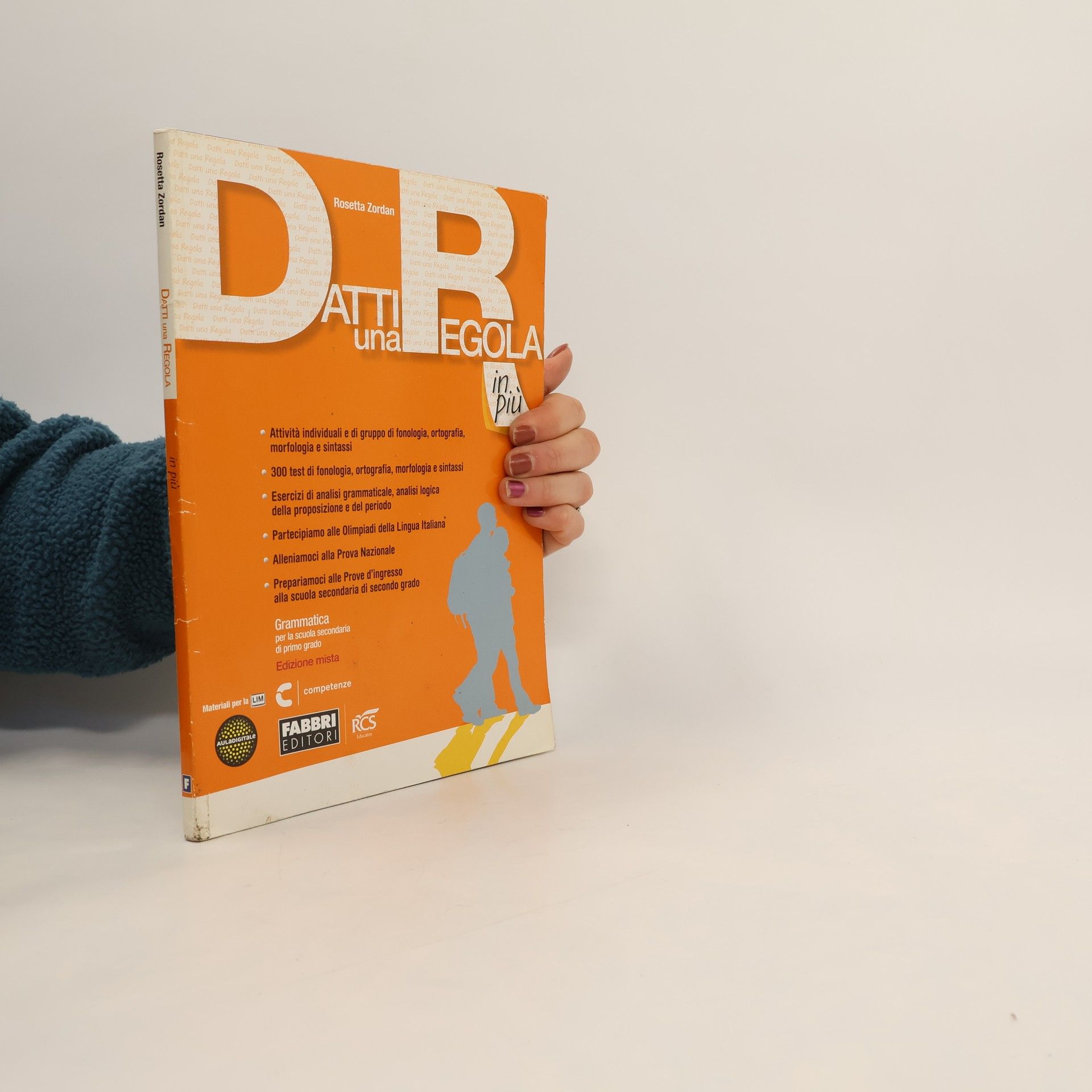 Rosetta Zordan Datti una regola in più