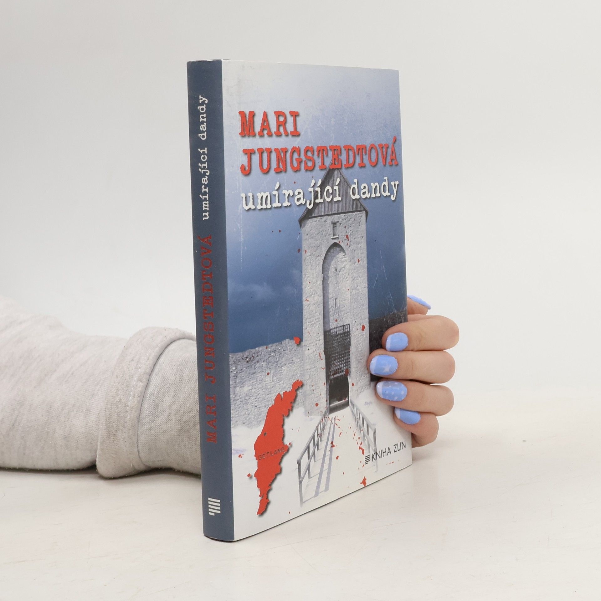 Mari Jungstedt Umírající dandy