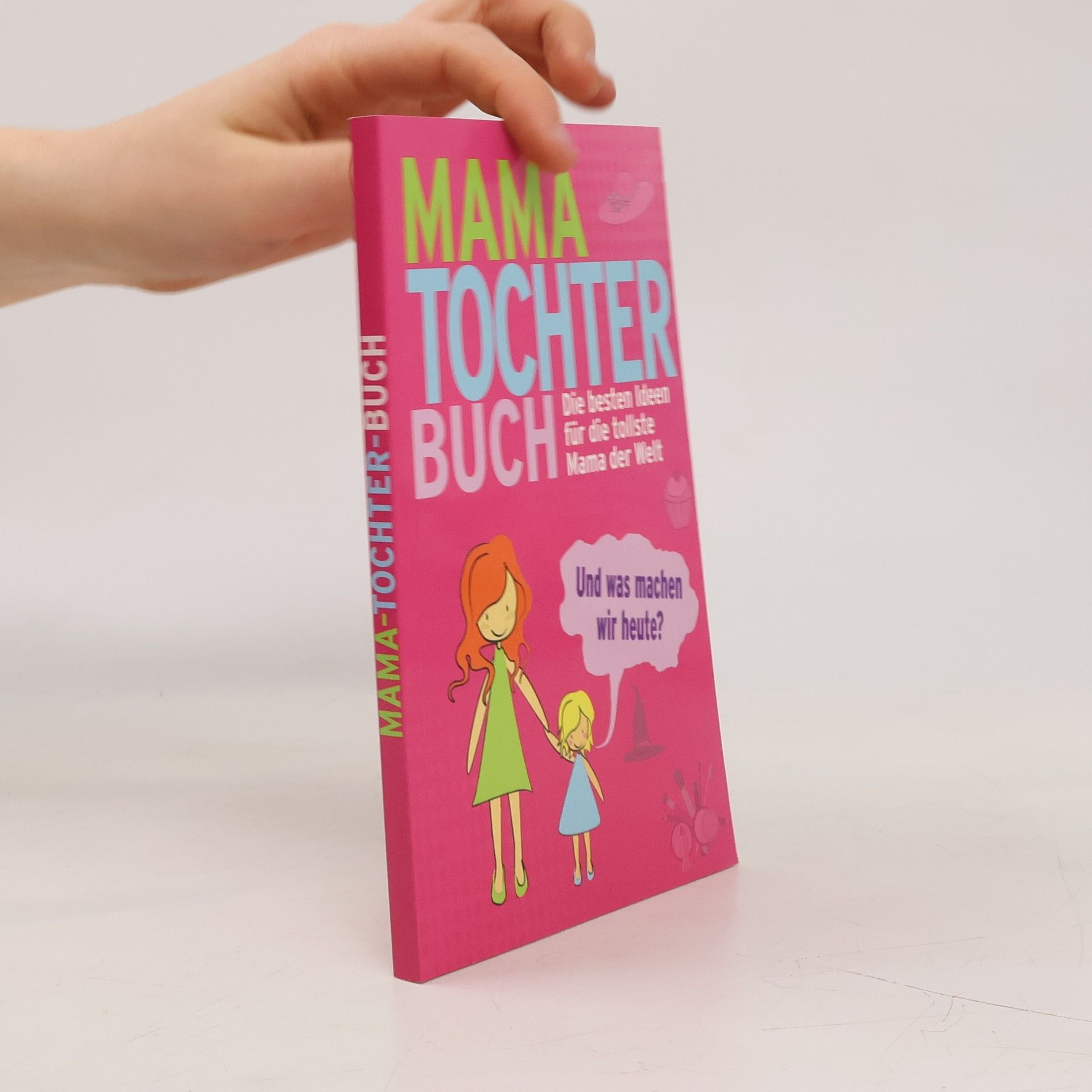 Autorenkollektiv Mama-Tochter-Buch