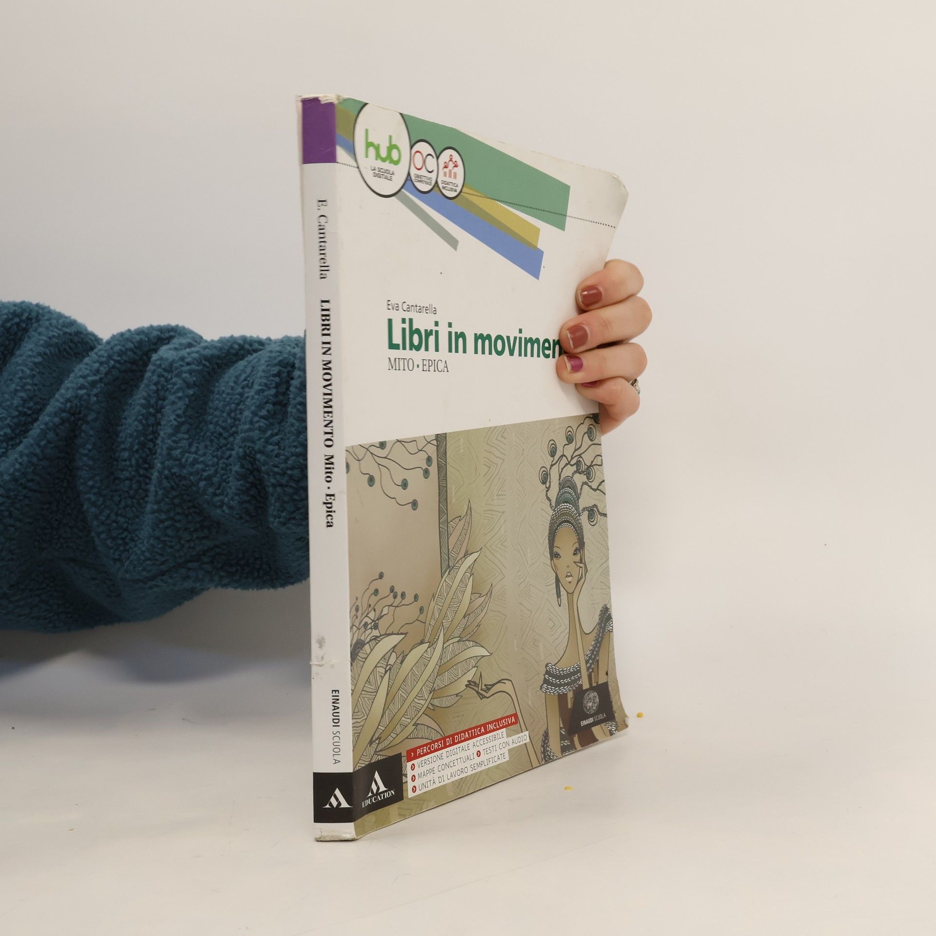 Libri in movimento. Mito e epica. Per le Scuole superiori. Con e-book. Con espansione online