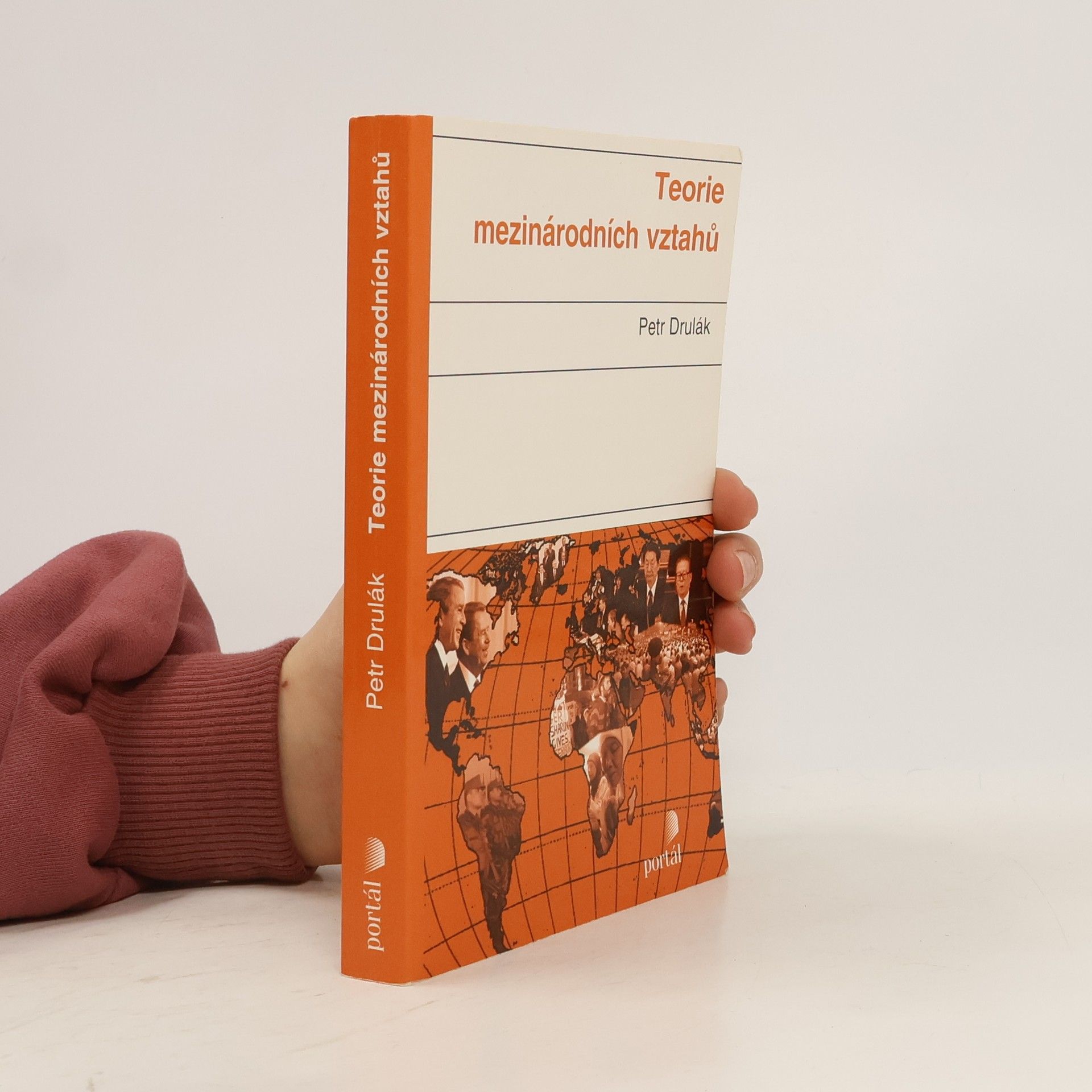 Petr Drulák Teorie mezinárodních vztahů