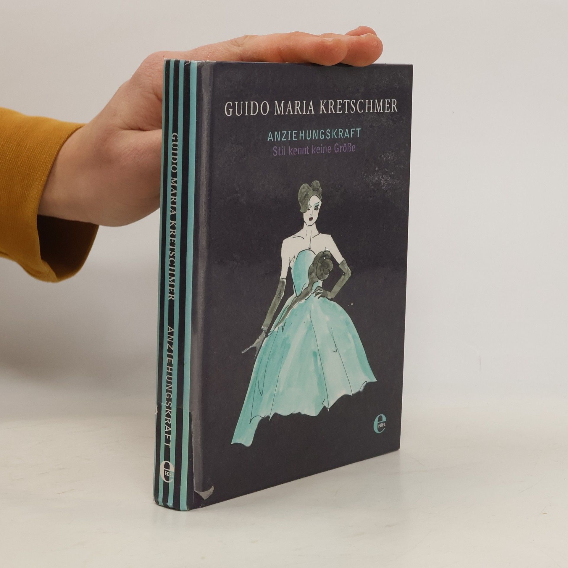 Guido Maria Kretschmer Anziehungskraft. Stil kennt keine Grösse
