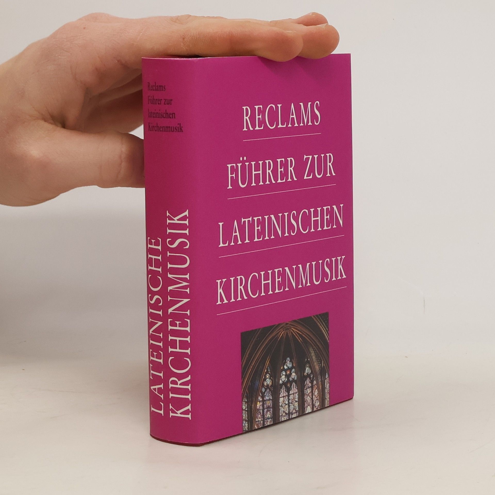 Reclams Führer zur lateinischen Kirchenmusik