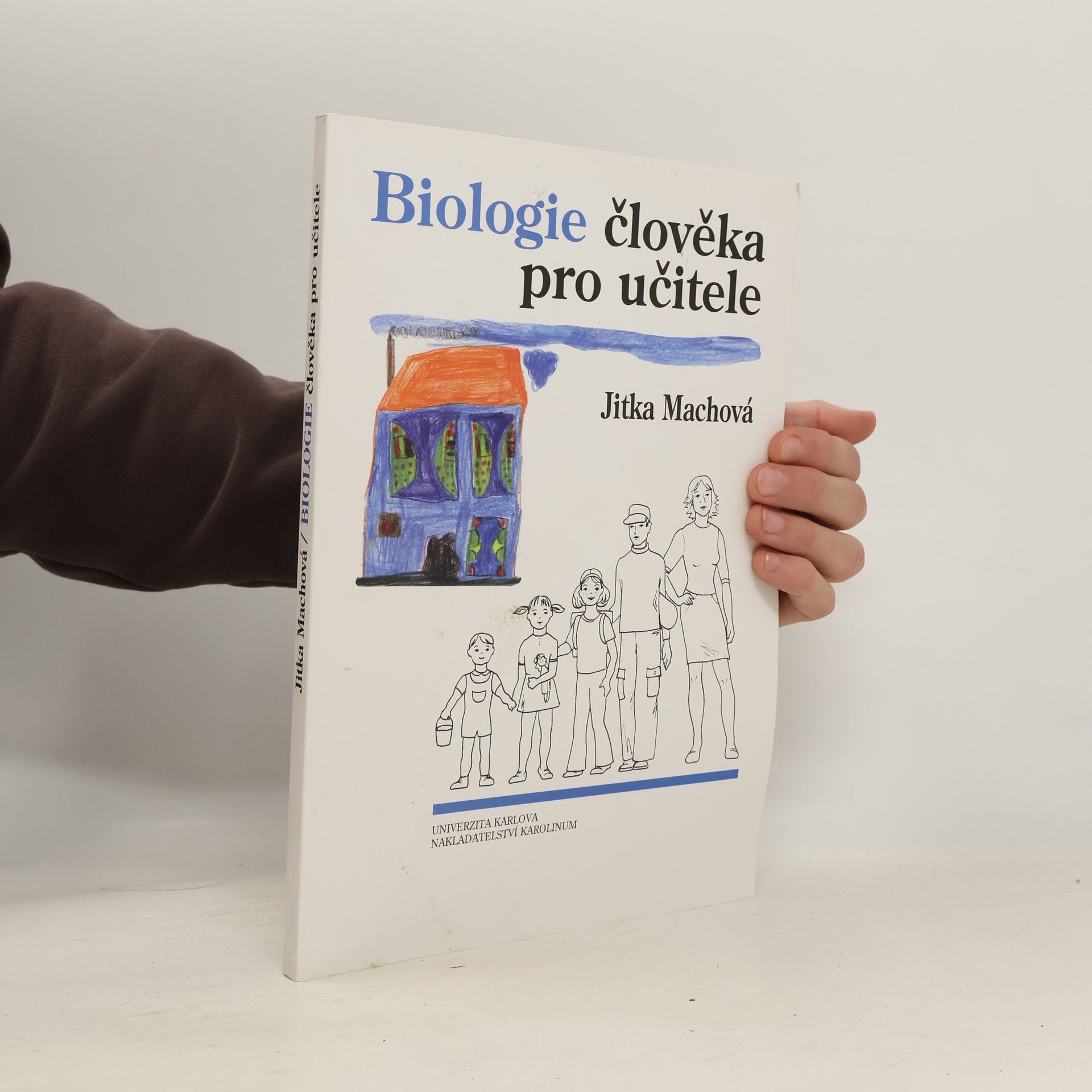 Jitka Machová Biologie člověka pro učitele
