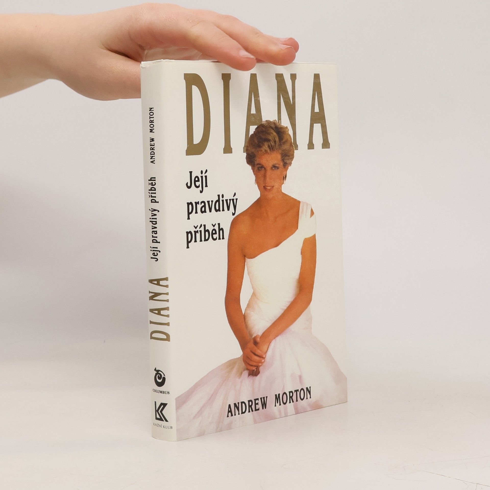 Andrew Morton Diana. Její pravdivý příběh