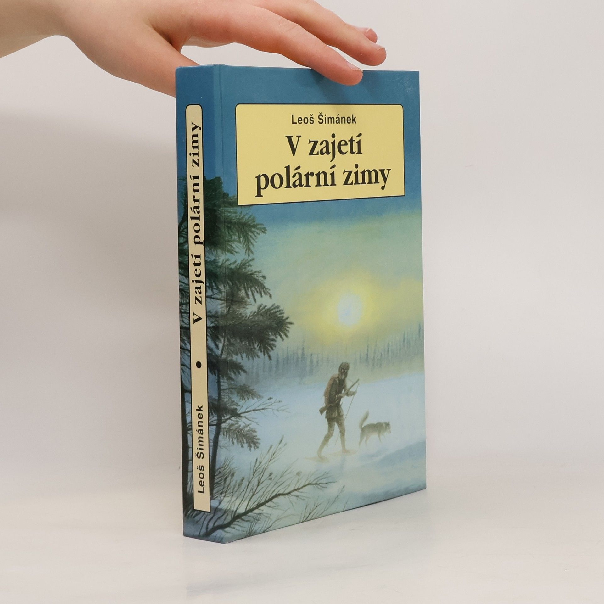 Leoš Šimánek V zajetí polární zimy