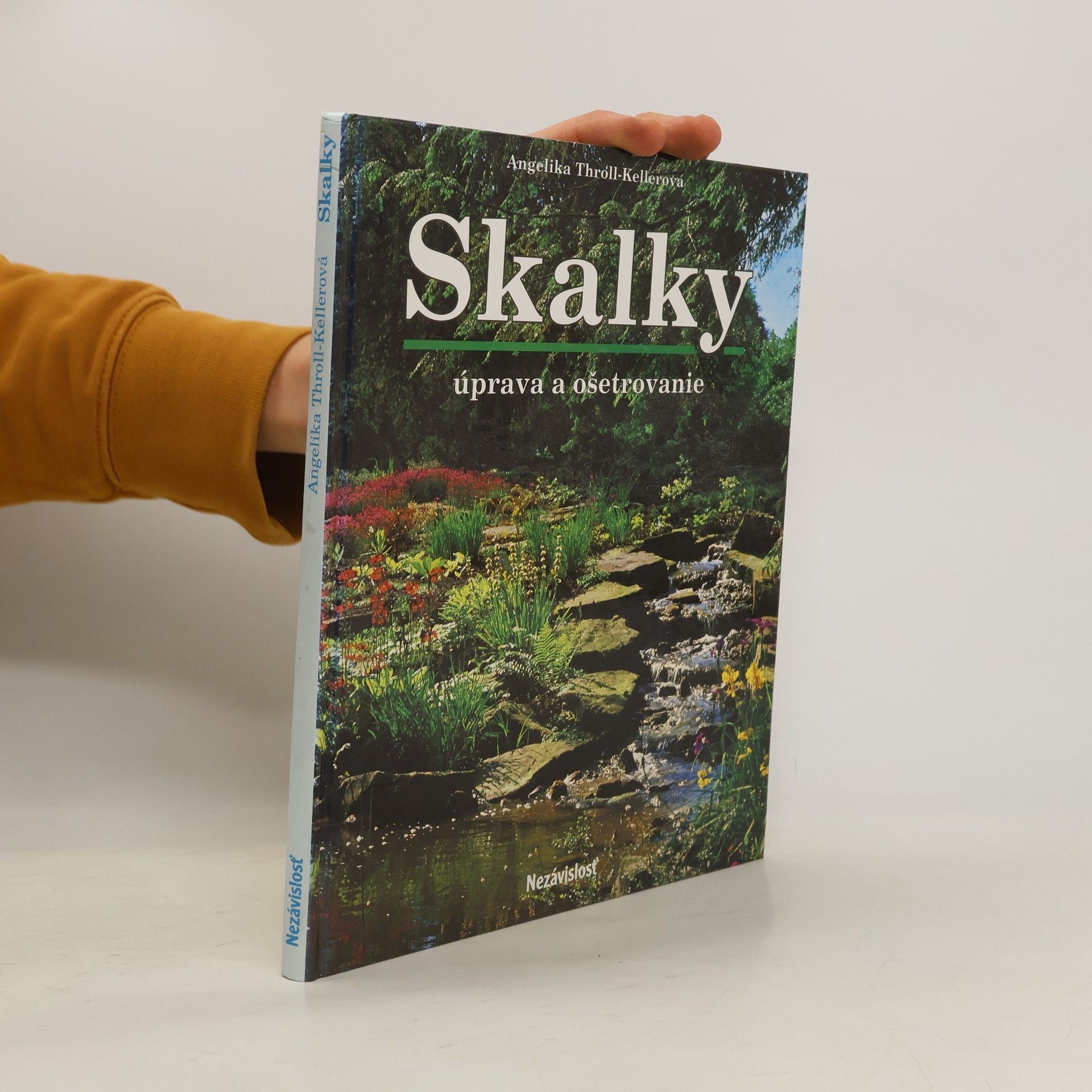 Angelika Throll Skalky. Úprava a ošetrovanie