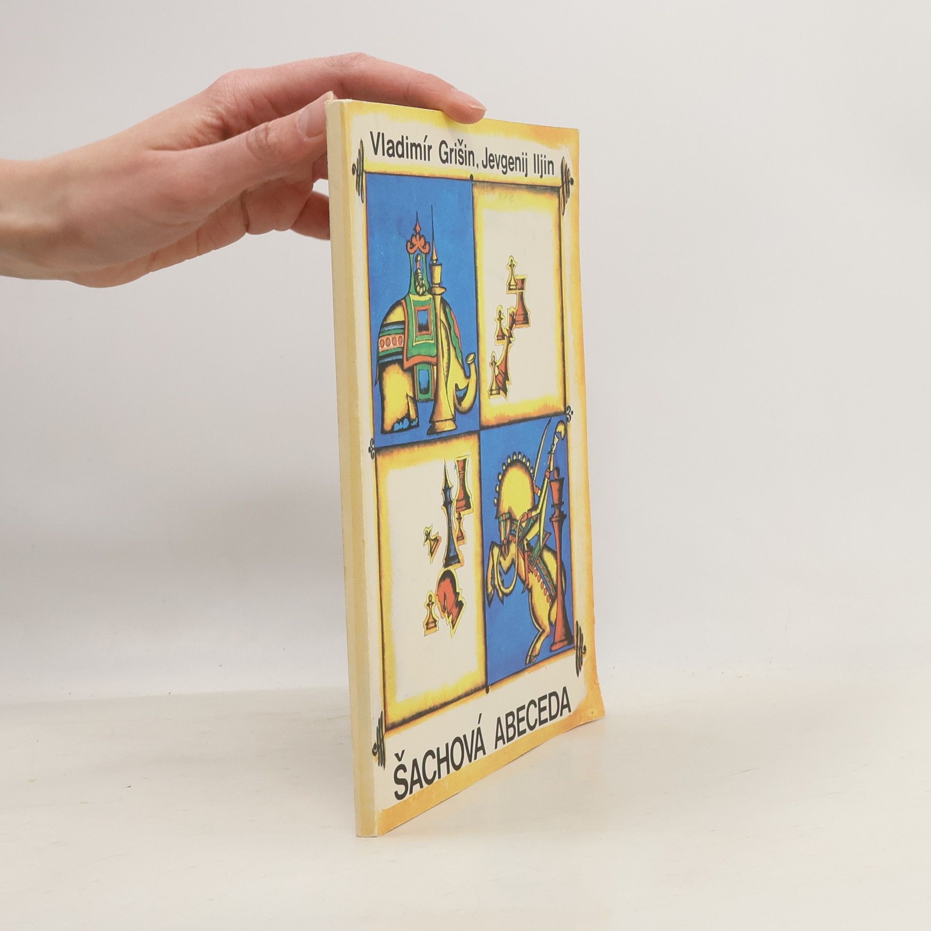 Vladimir Grigorjevič Grišin Šachová abeceda aneb první kroky na šachovnici