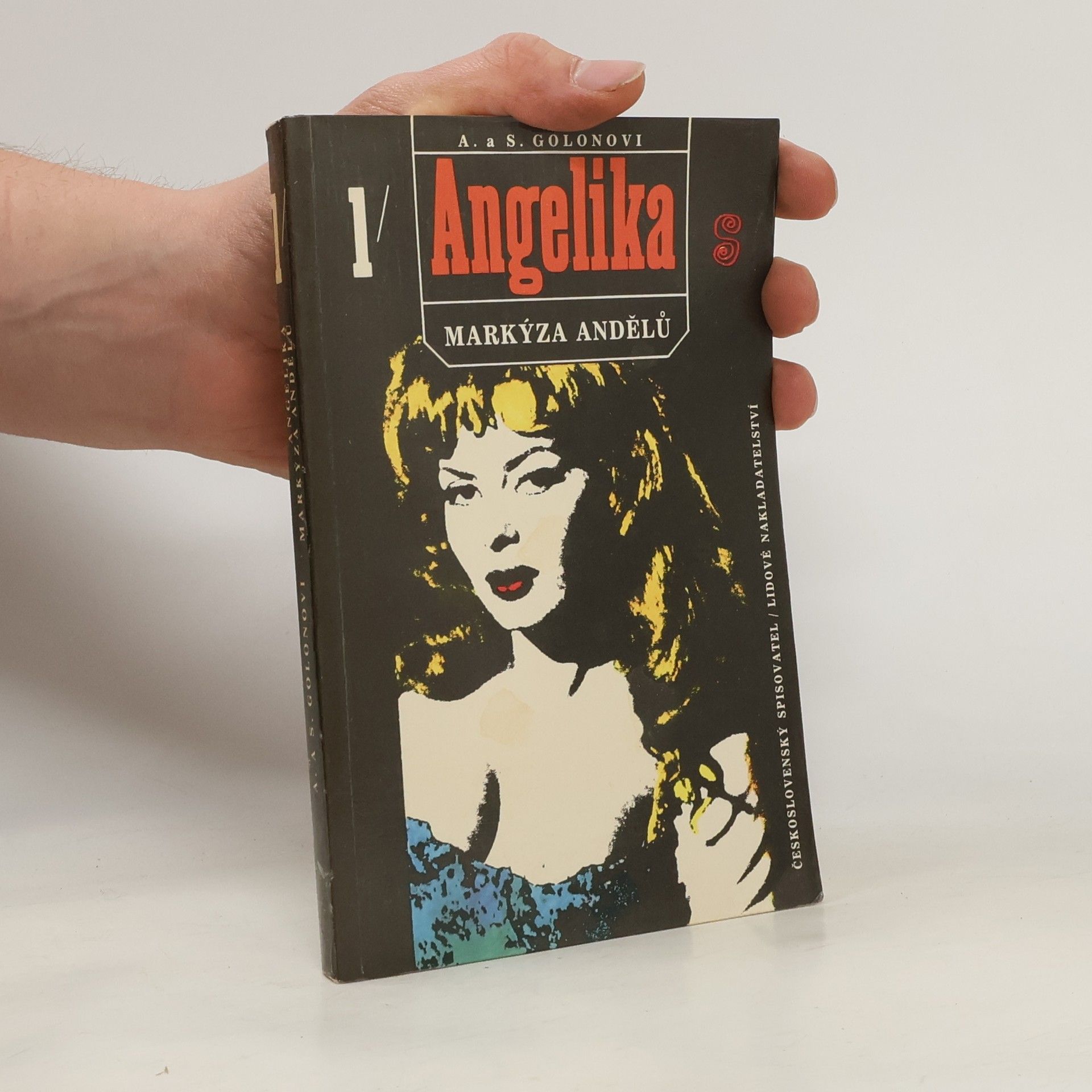 Anne Golon Angelika, markýza andělů. První díl