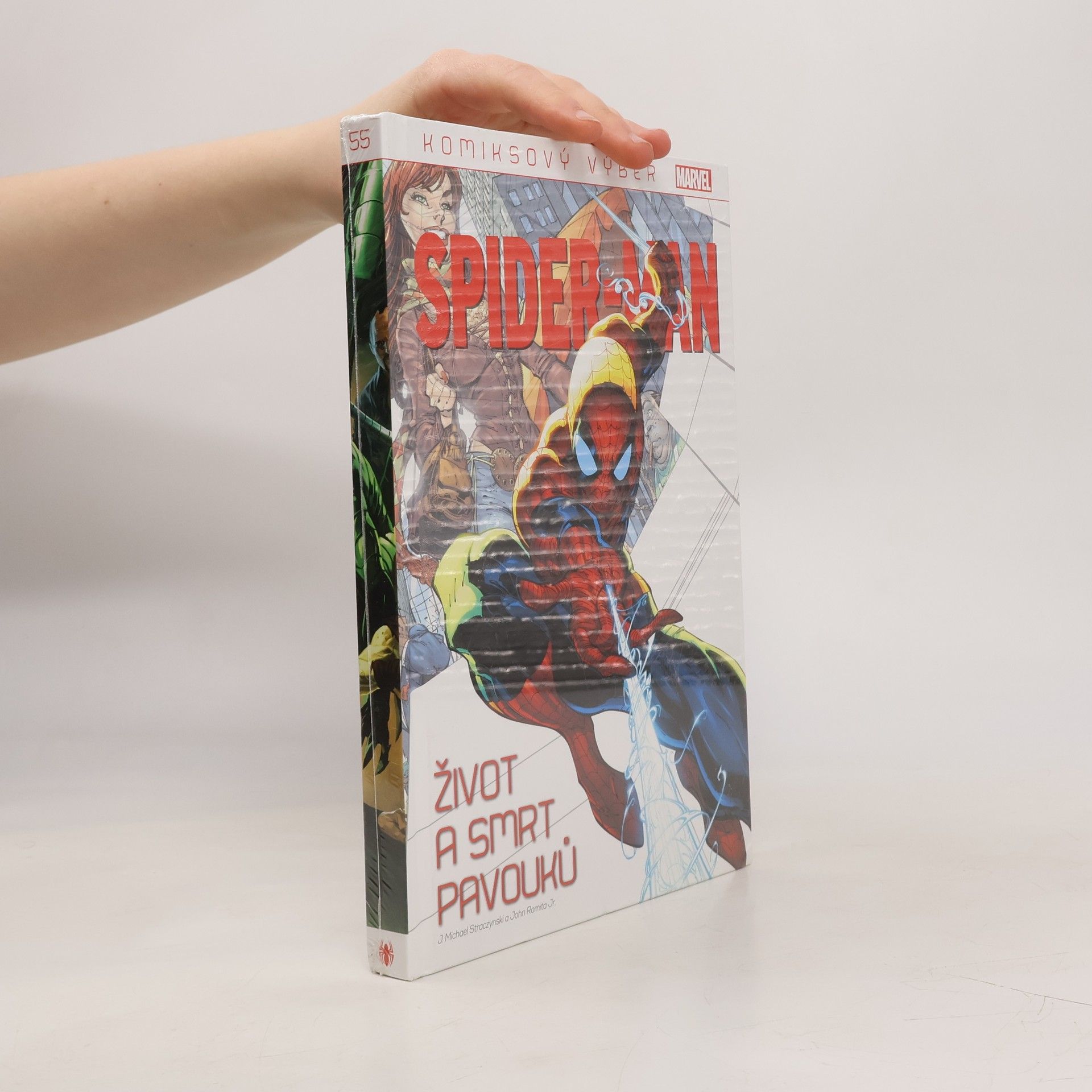 J. Michael Straczynski Spider-man. Život a smrt pavouků