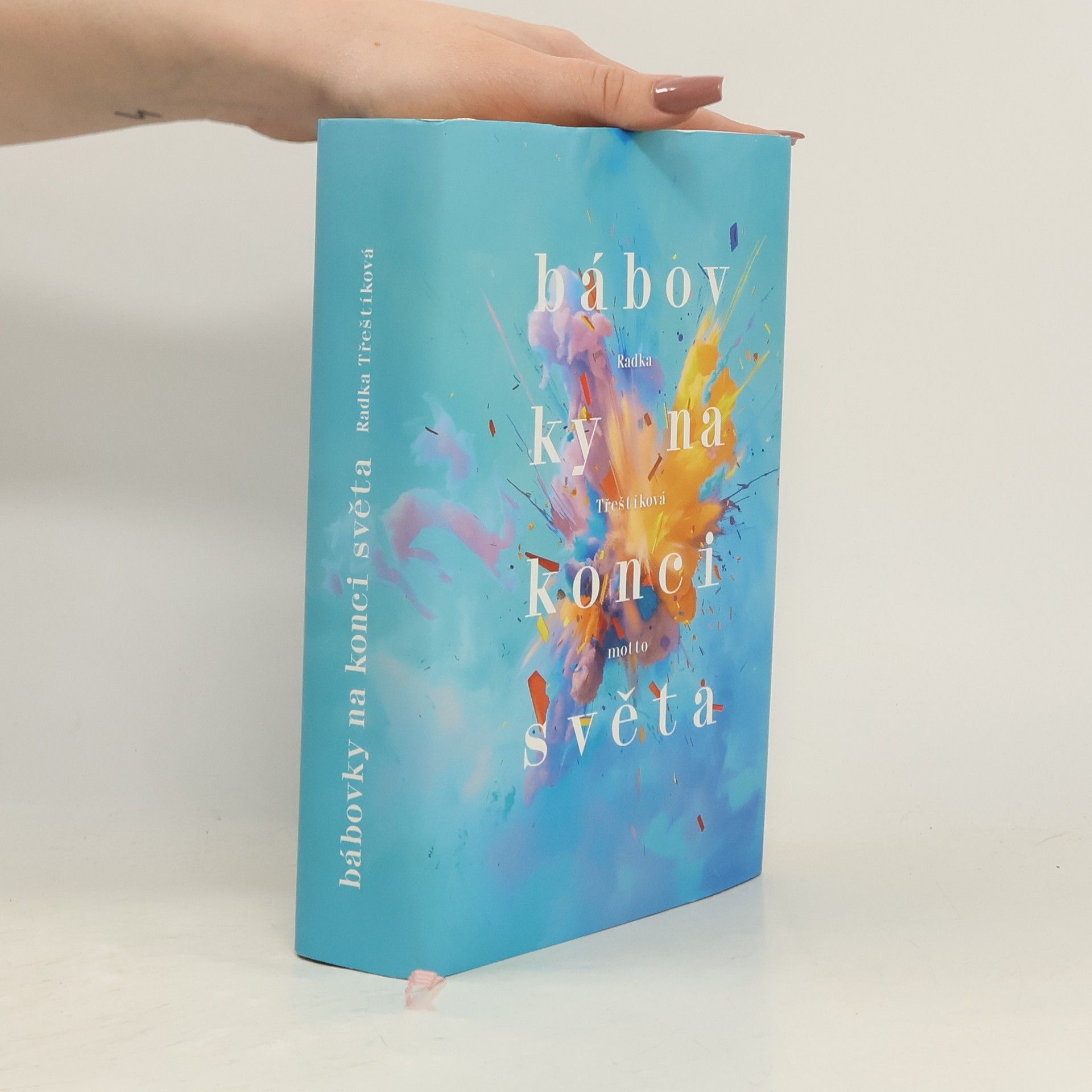 Radka Třeštíková Bábovky na konci světa