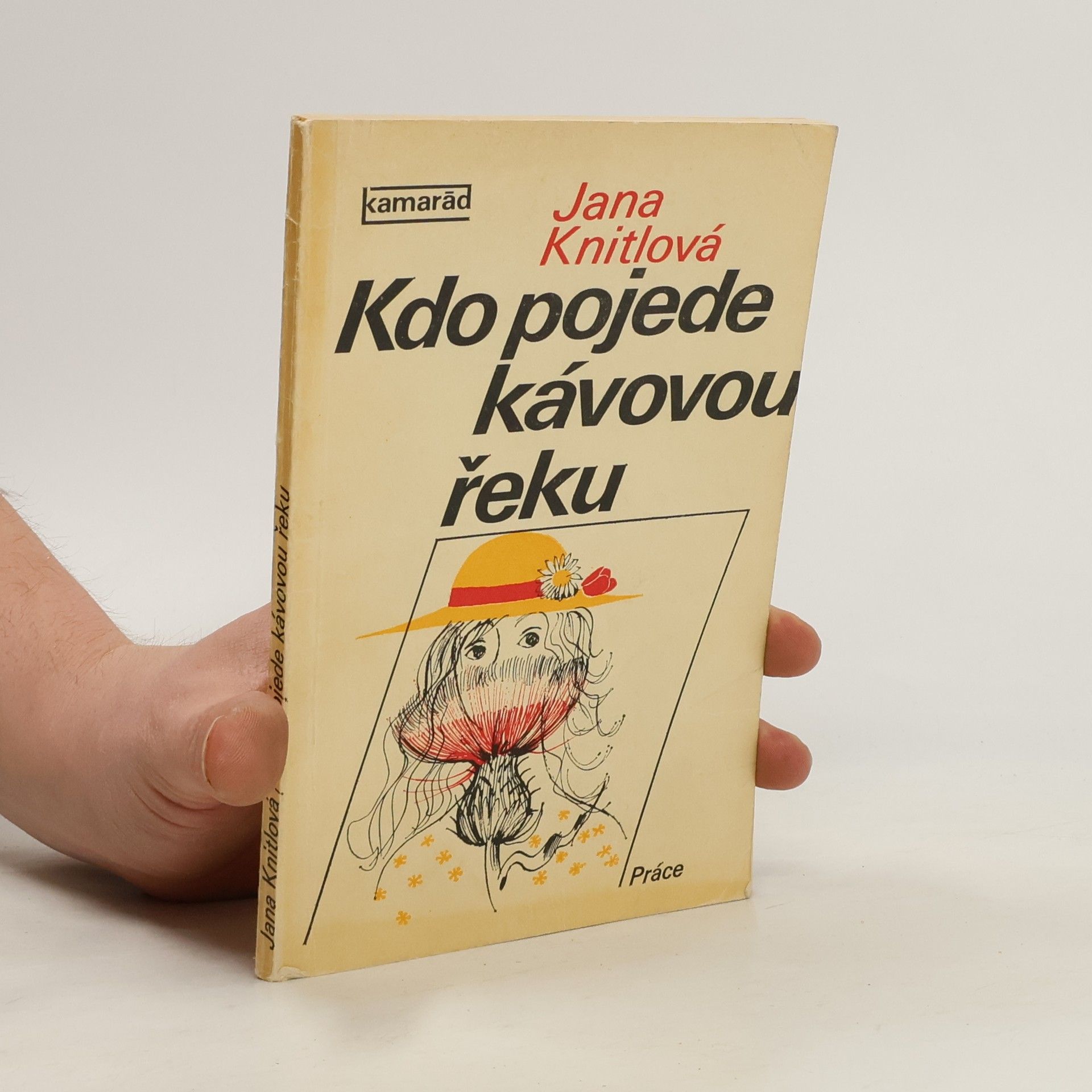 Jana Knitlová Kdo pojede kávovou řeku
