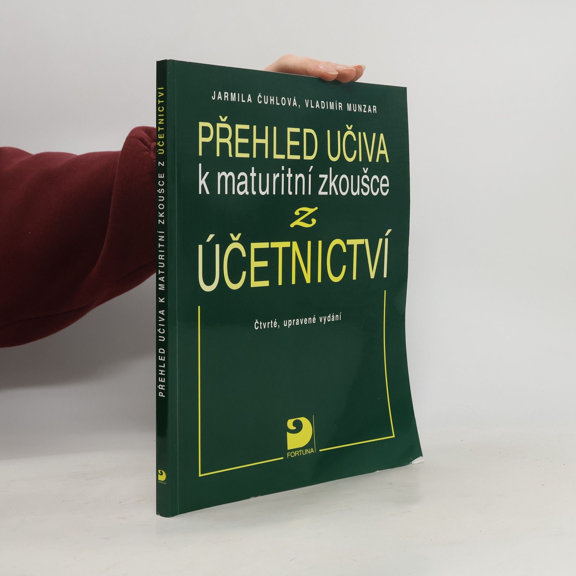 Jarmila Čuhlová Přehled učiva k maturitní zkoušce z účetnictví