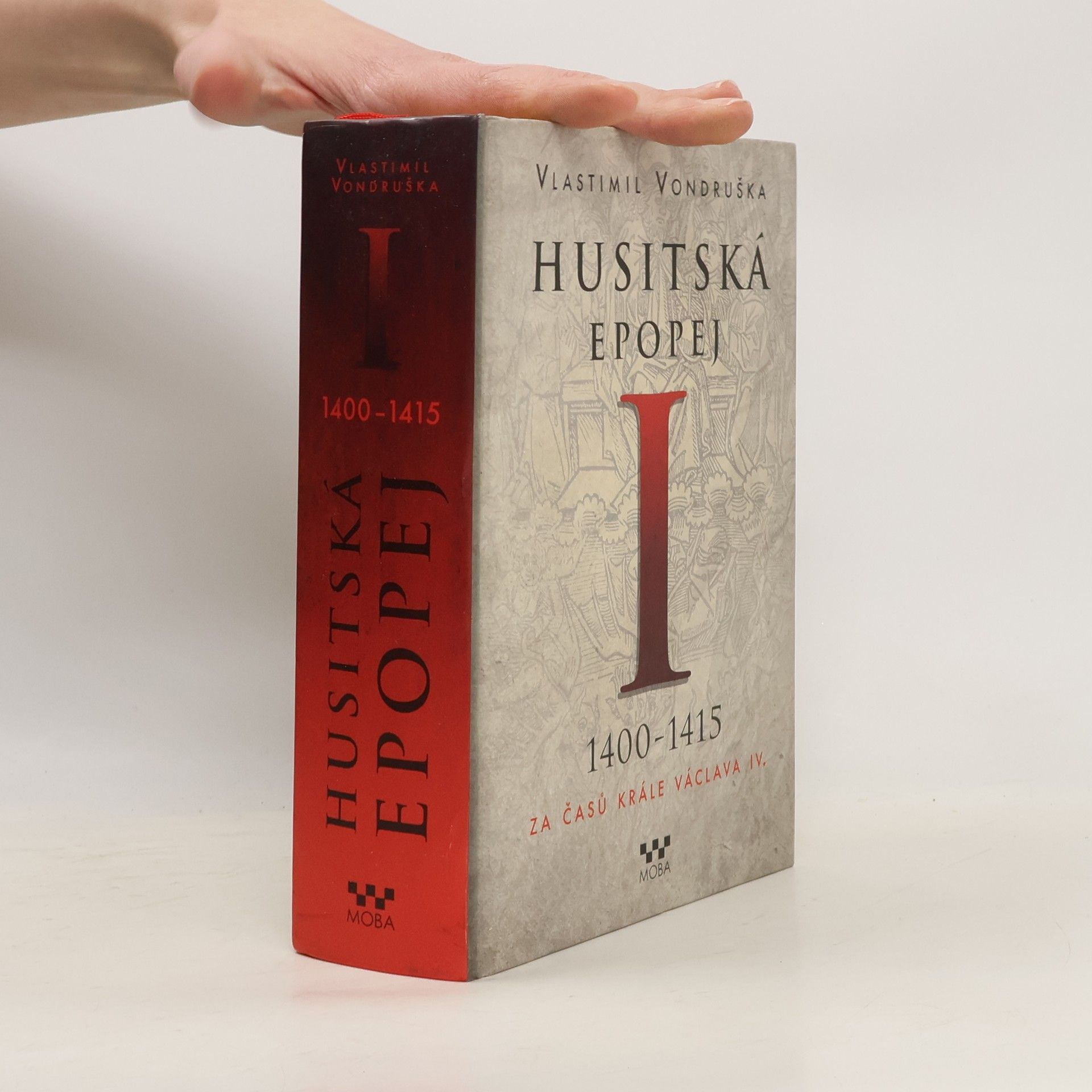 Vlastimil Vondruška Husitská epopej I