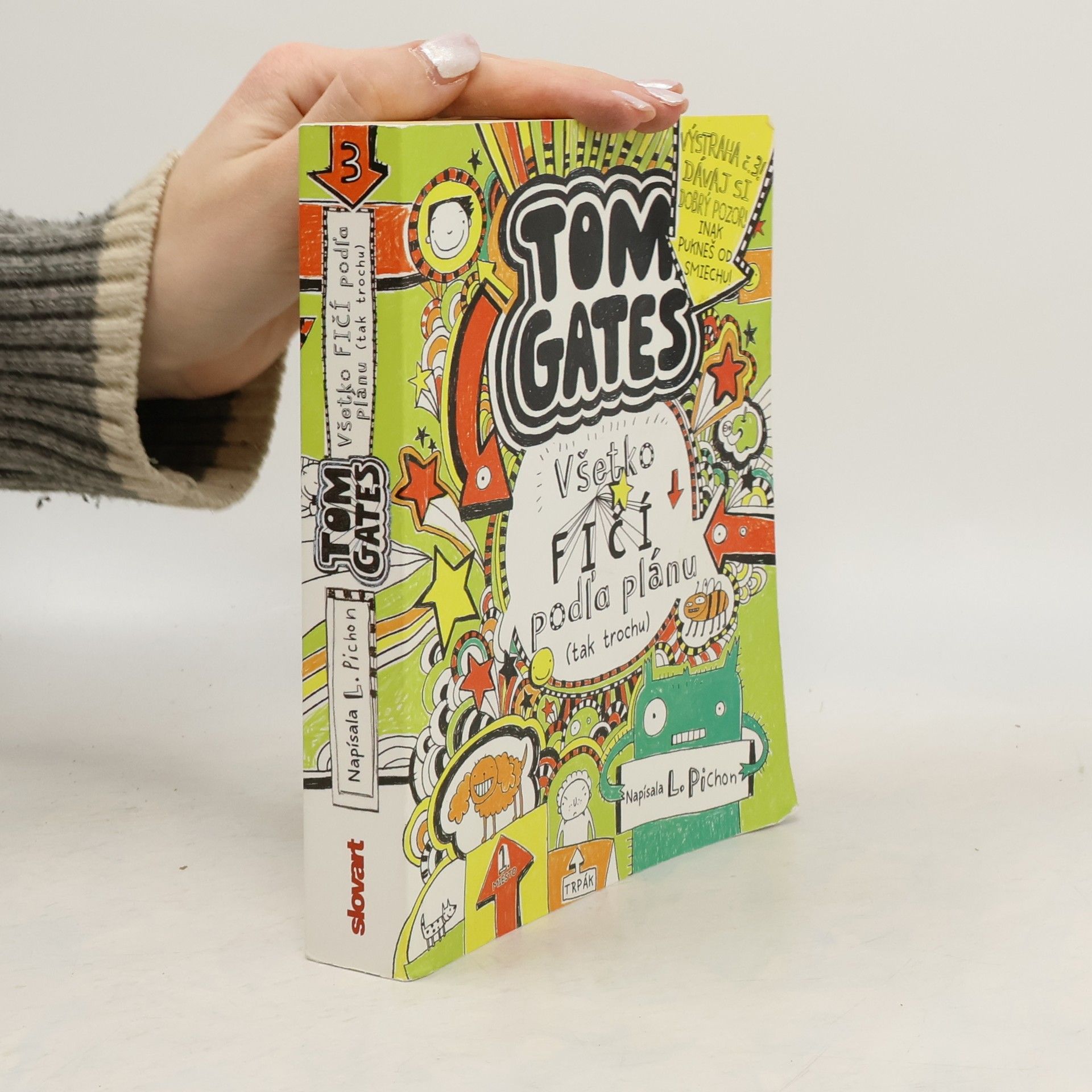 Liz Pichon Všetko fičí podľa plánu (tak trochu)