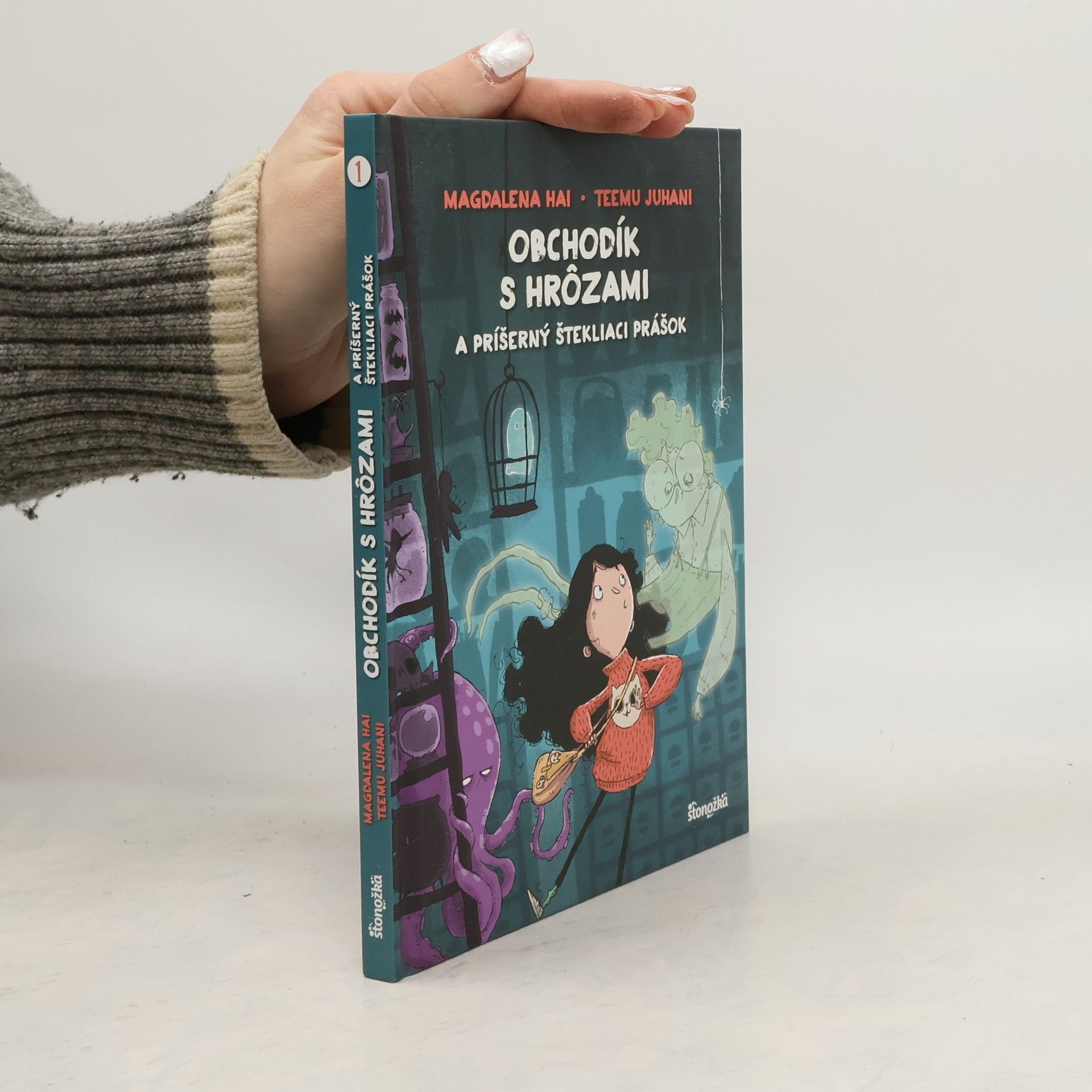 Teemu Juhani Magdalena Hai Obchodík s hrôzami 1: Príšerný štekliaci prášok