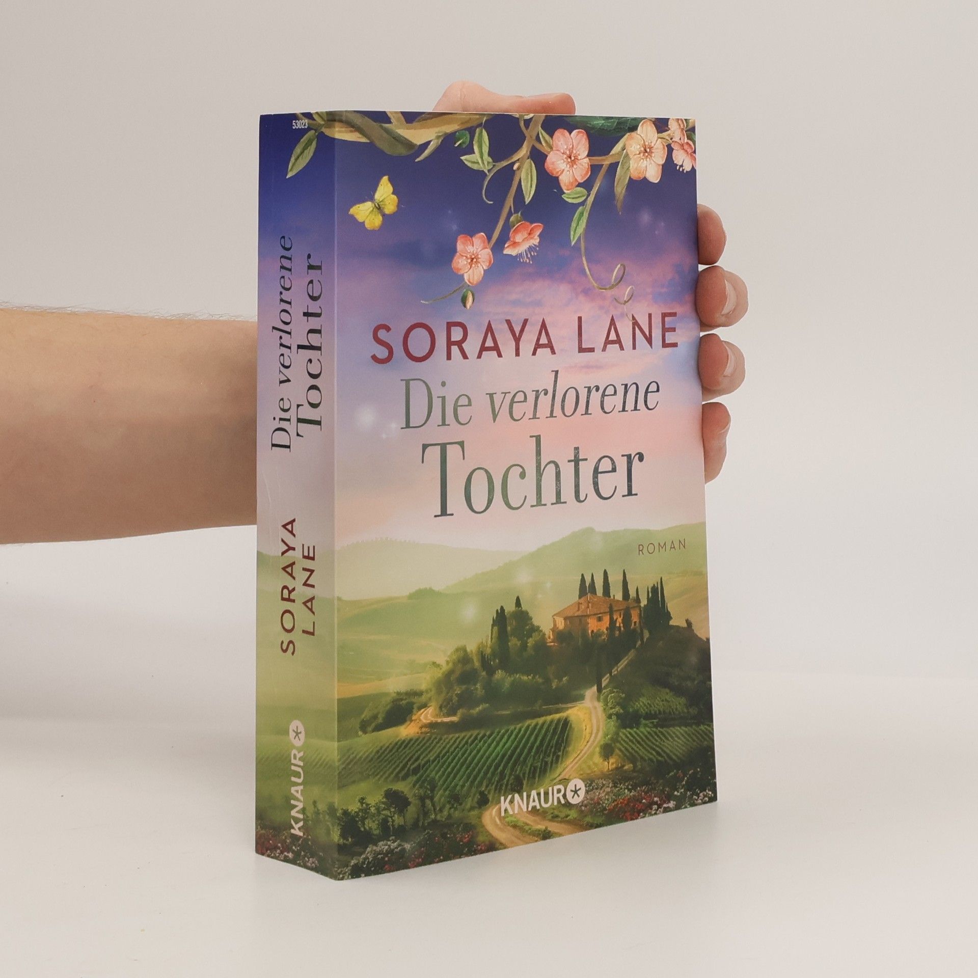Soraya M. Lane Die verlorene Tochter