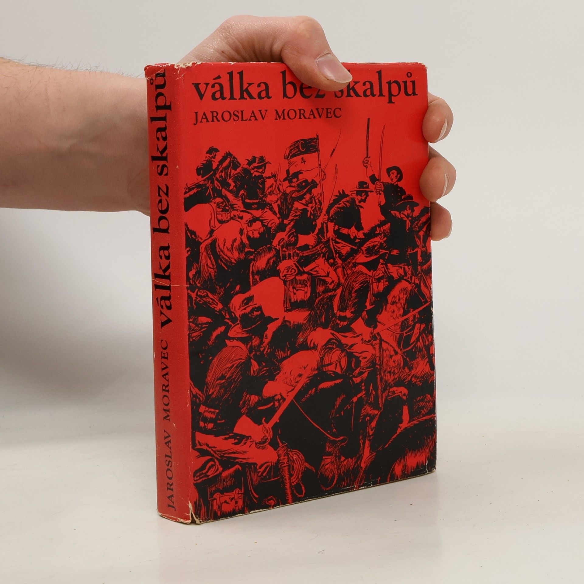Jaroslav Moravec Válka bez skalpů