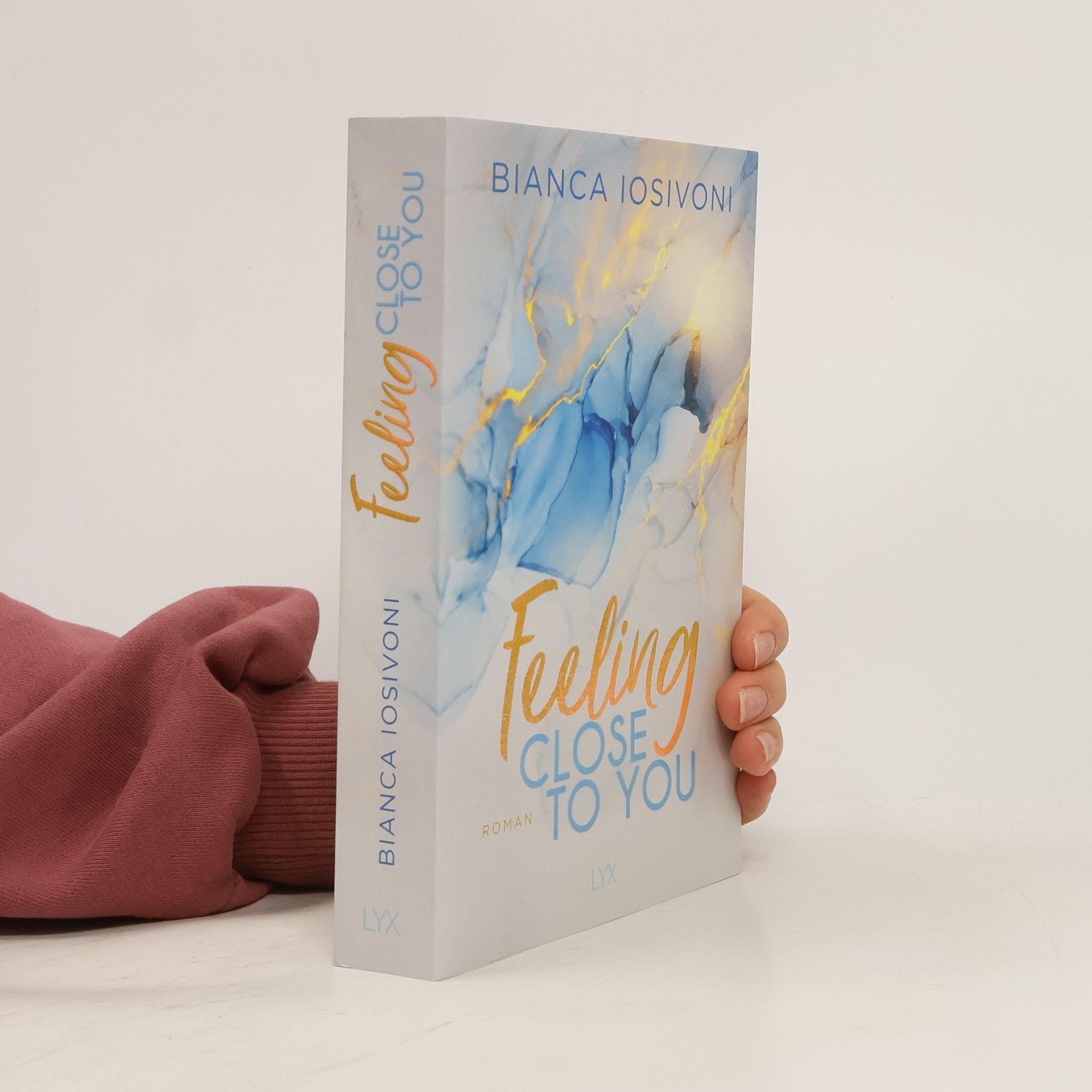 Bianca Iosivoni Feeling close to you