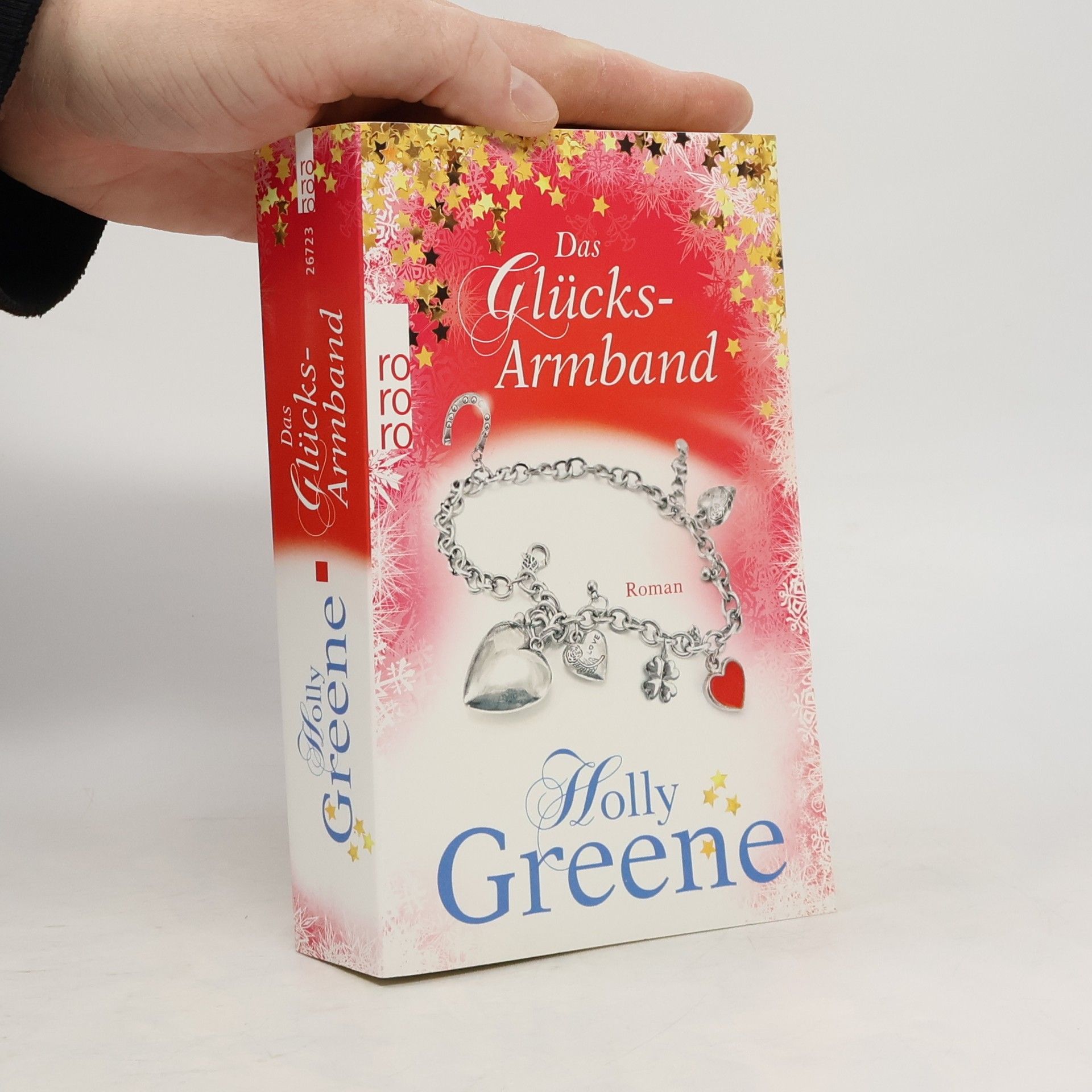 Melissa Hill Das Glücksarmband