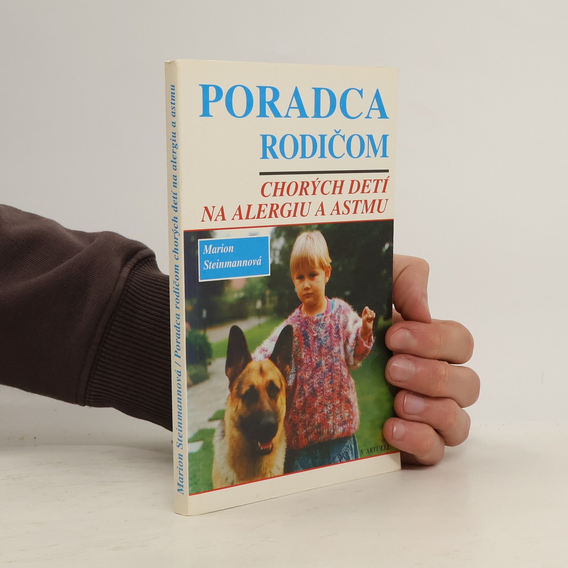 Marion Steinmann Poradca rodičom chorých detí na alergiu a astmu