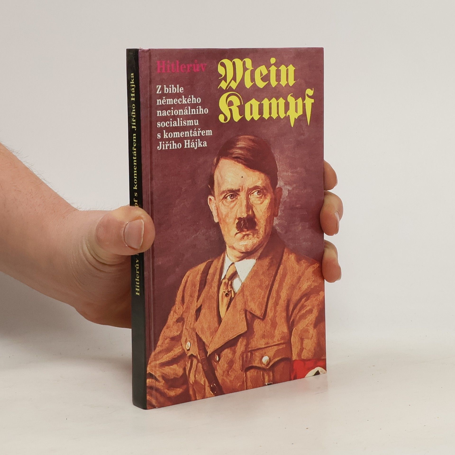 Adolf Hitler Hitlerův Mein Kampf