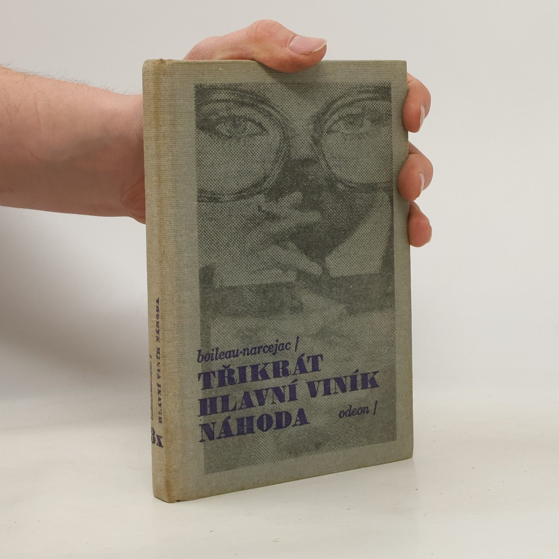 Pierre Boileau Třikrát Hlavní viník náhoda