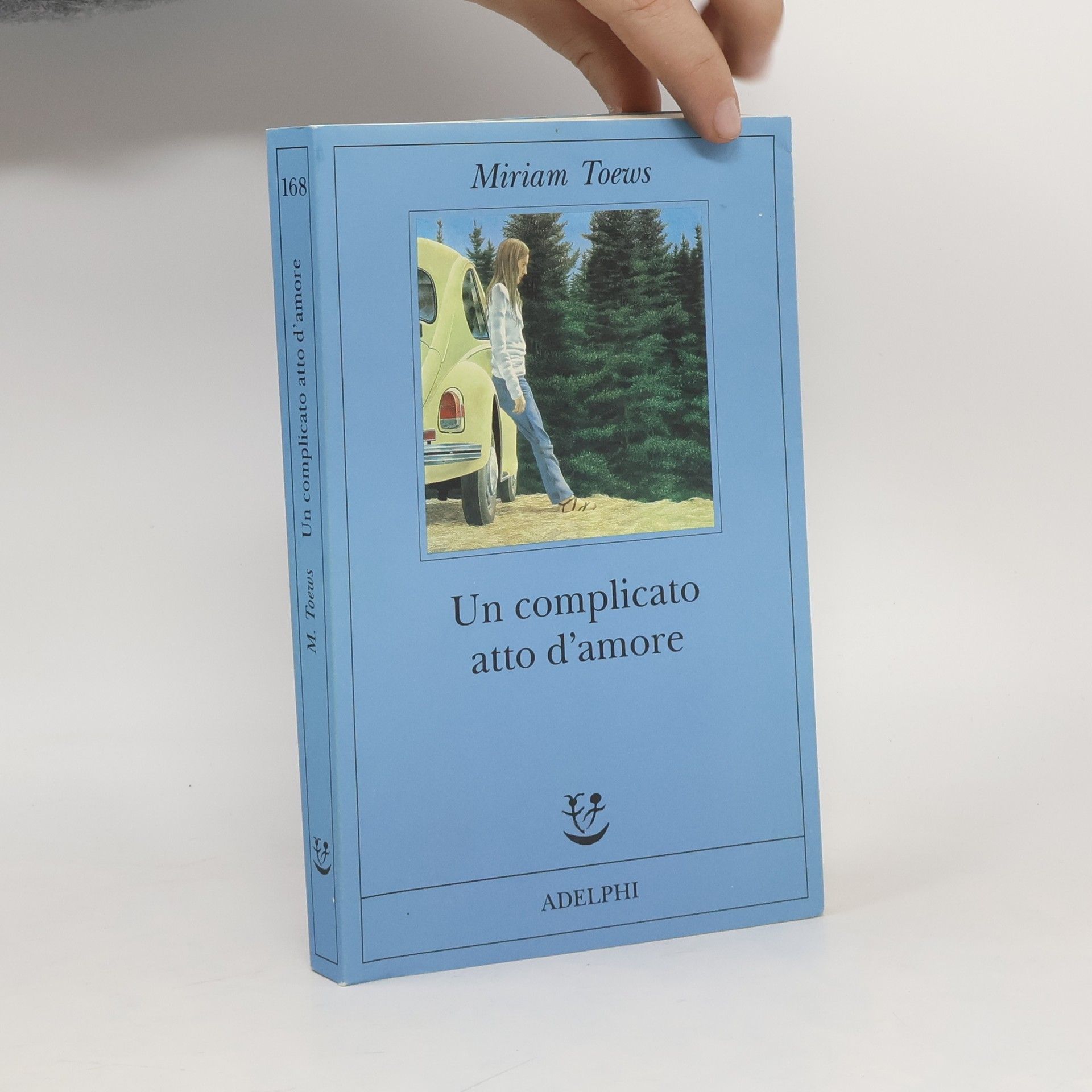 Miriam Toews Un complicato atto d'amore