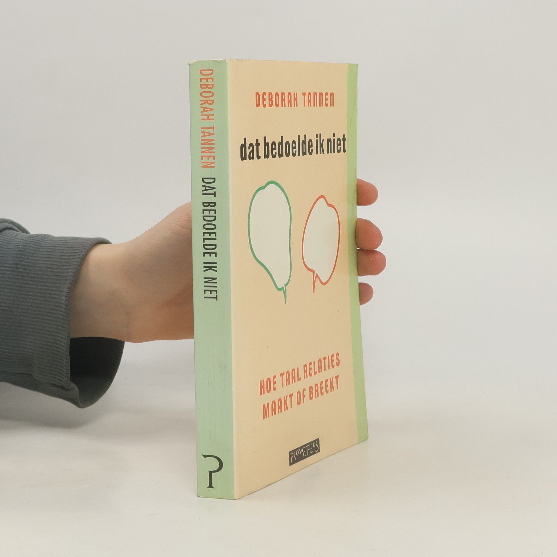 Deborah Tannen Dat bedoelde ik niet