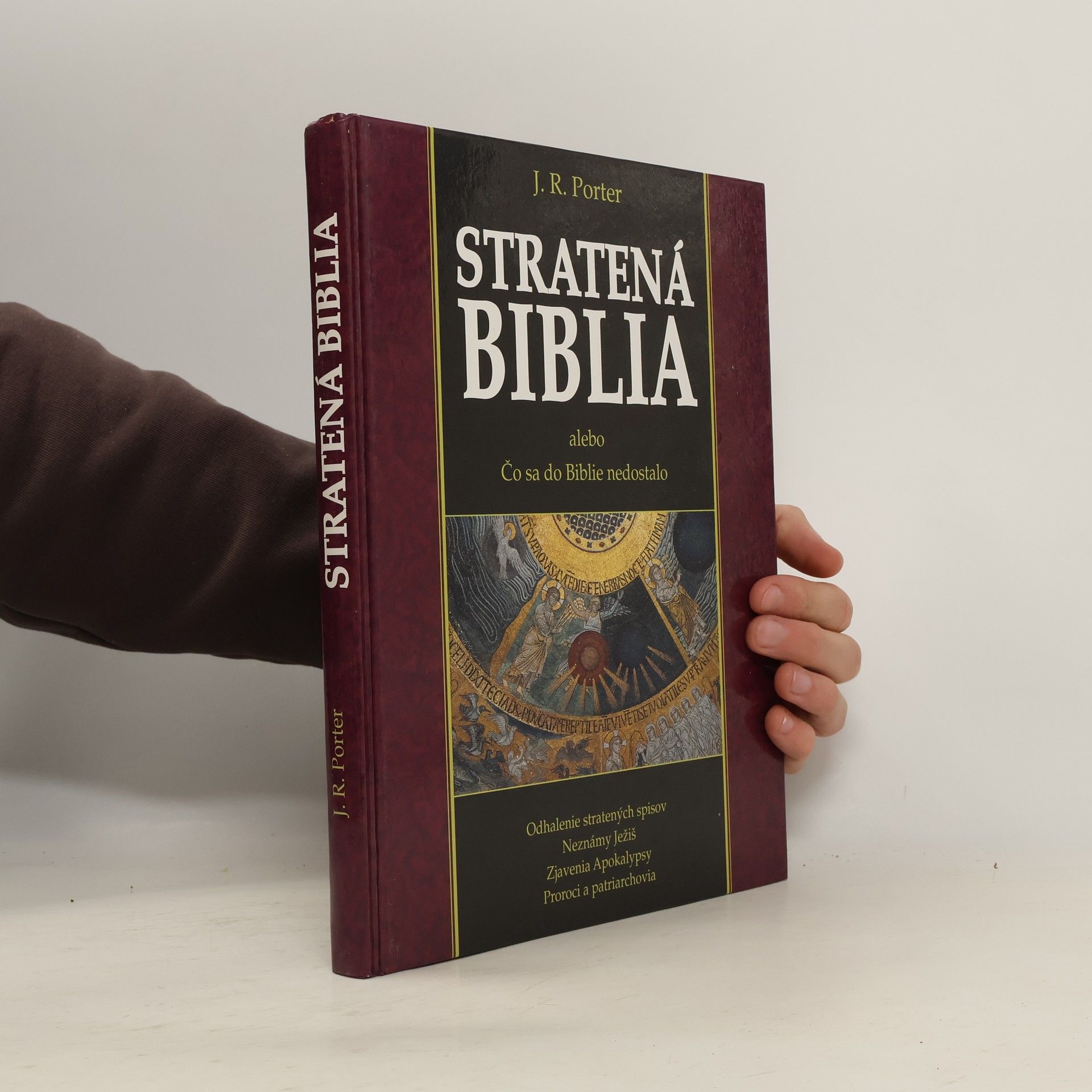 J. R. Porter Stratená Biblia : odhalenie zabudnutých spisov