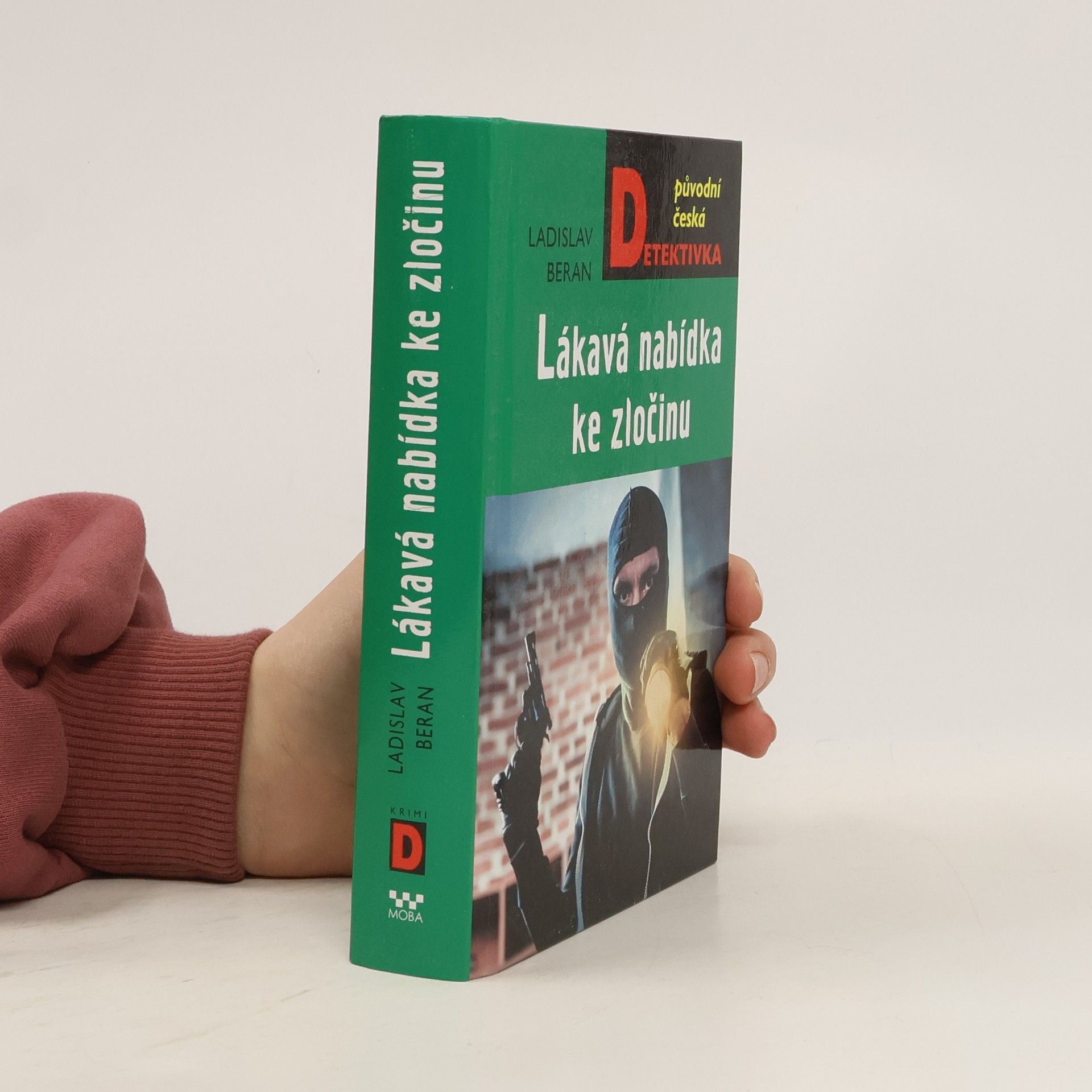 Ladislav Beran Lákavá nabídka ke zločinu