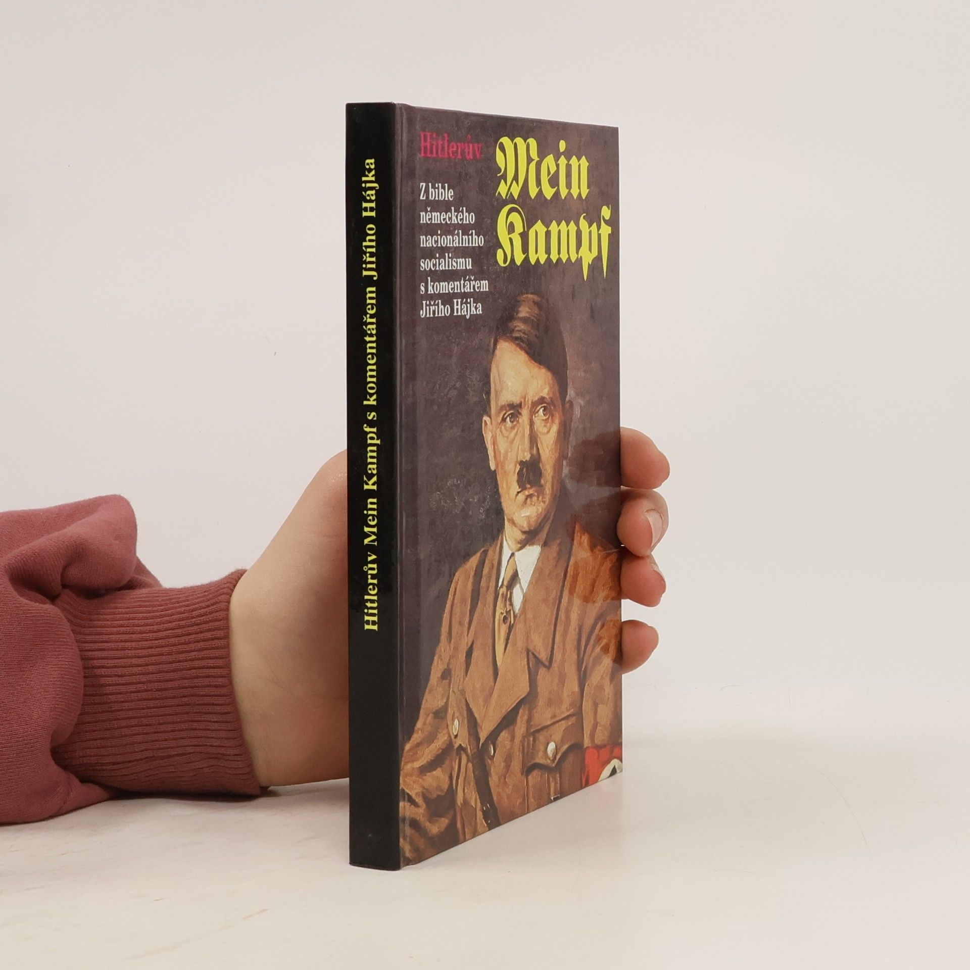 Adolf Hitler Hitlerův Mein Kampf