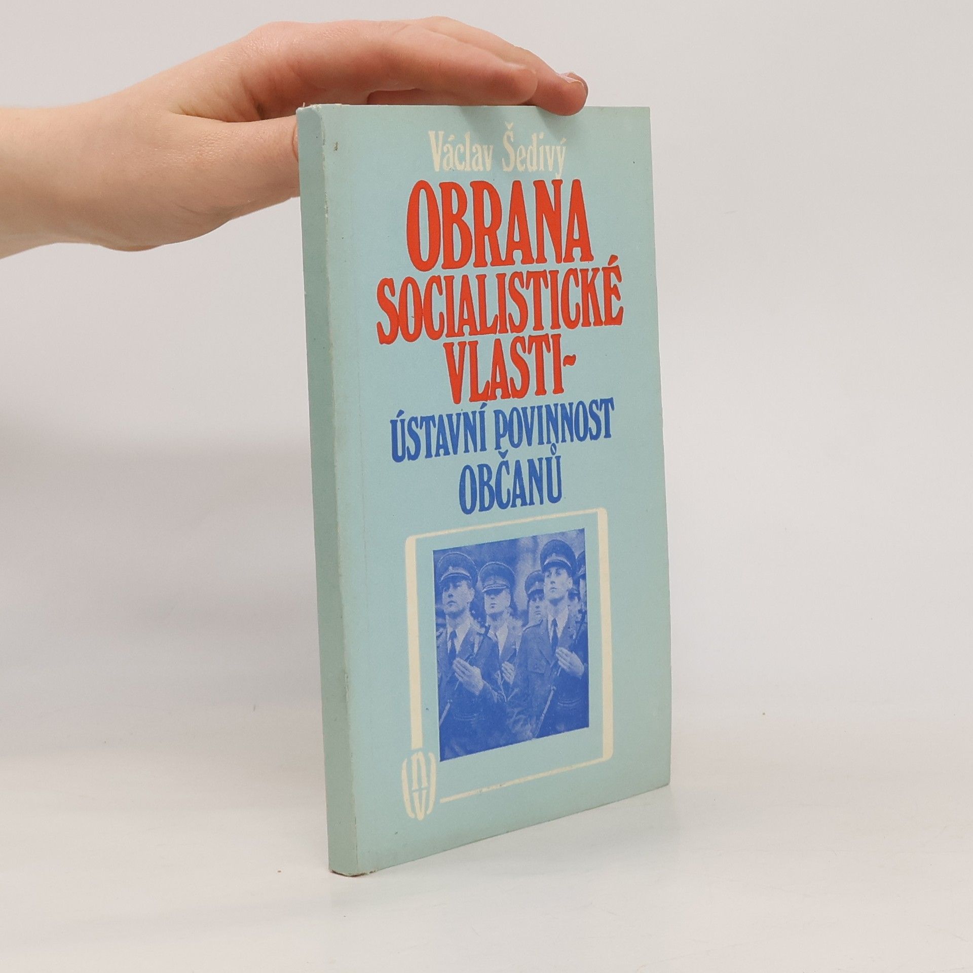 Václav Šedivý Obrana socialistické vlasti