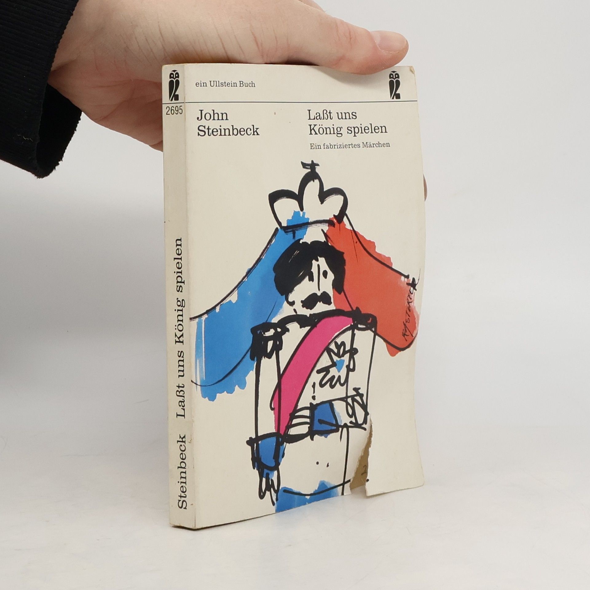 John Steinbeck Laßt uns König spielen