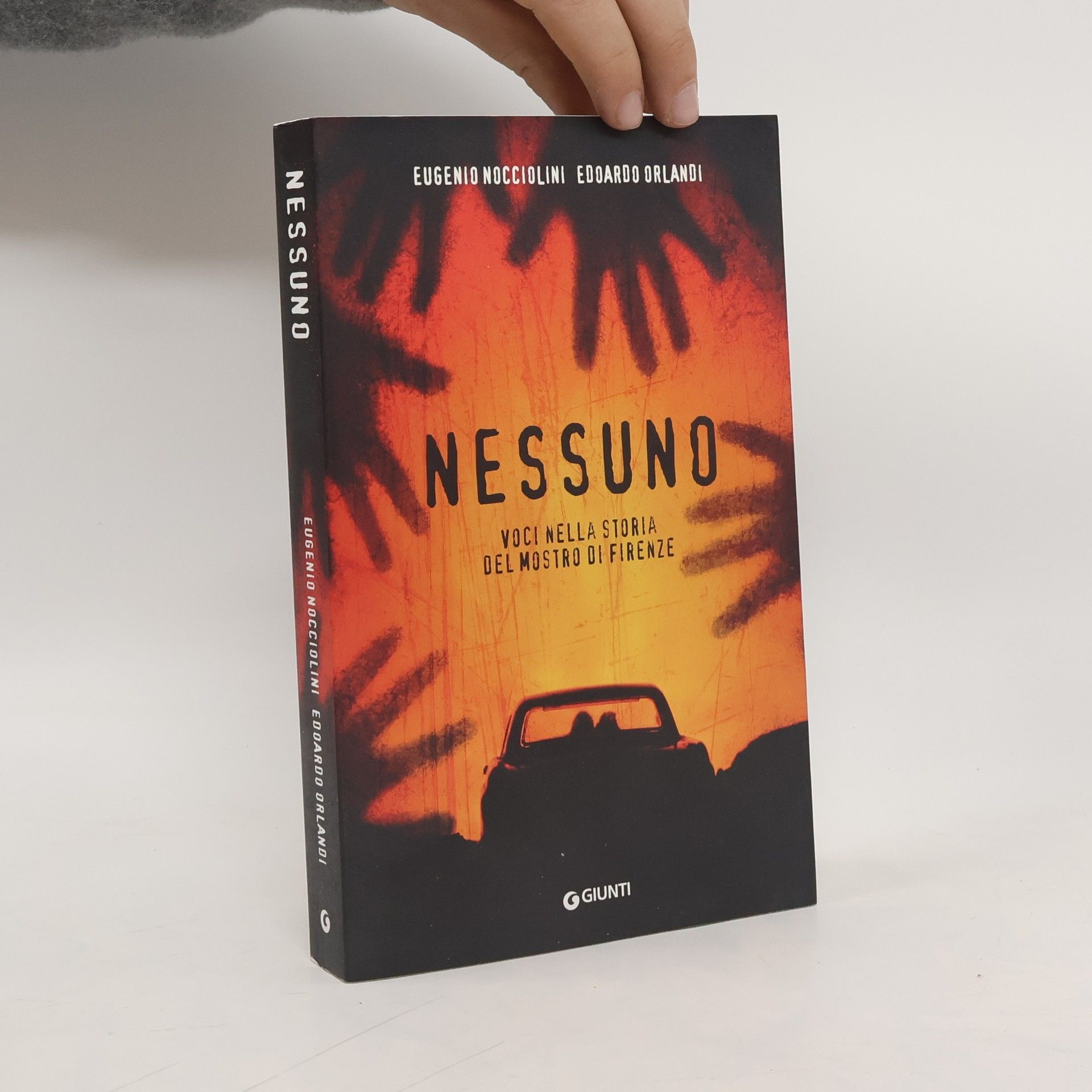 Eugenio Nocciolini Nessuno. Voci nella storia del mostro di Firenze