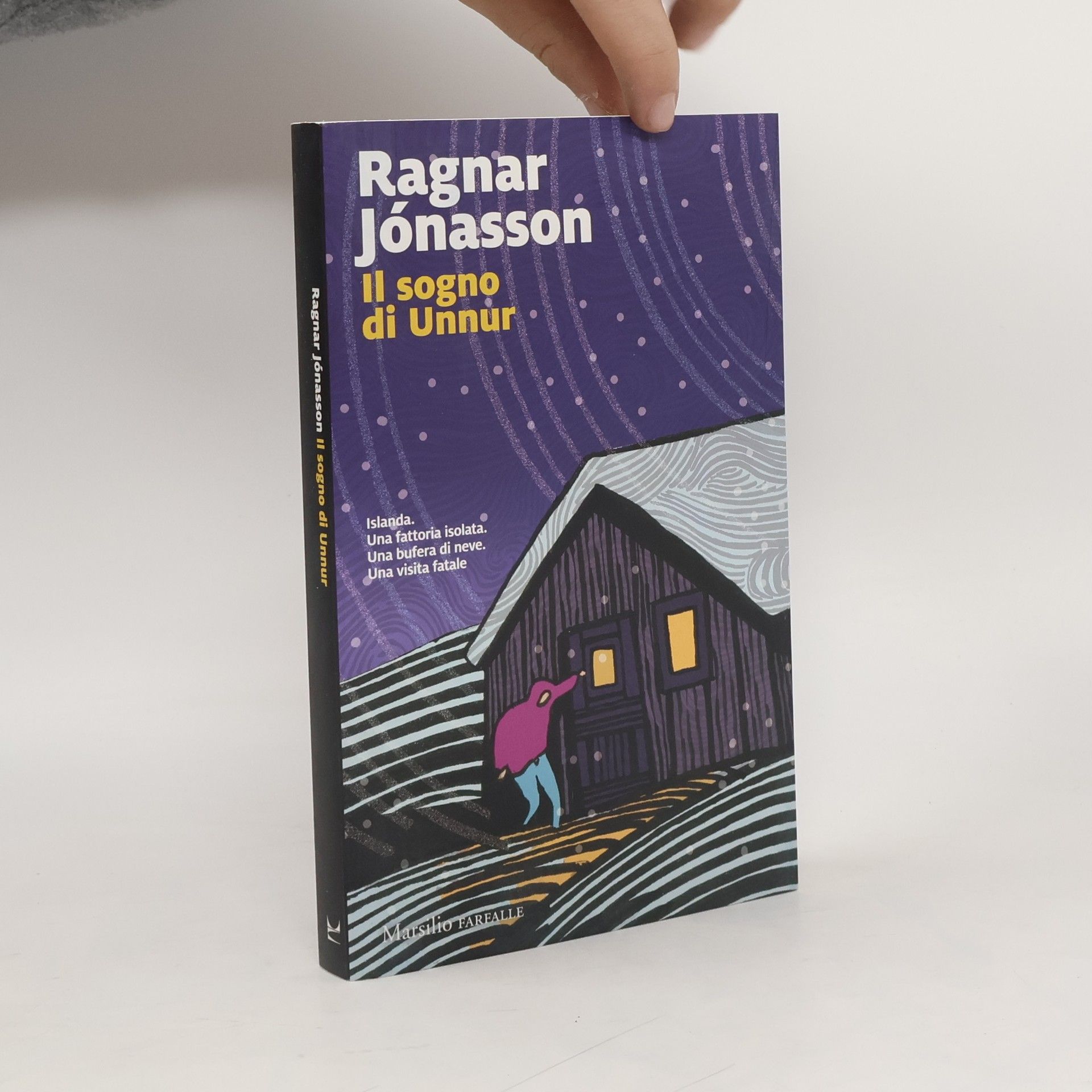 Ragnar Jónasson Farfalle: Il sogno di Unnur