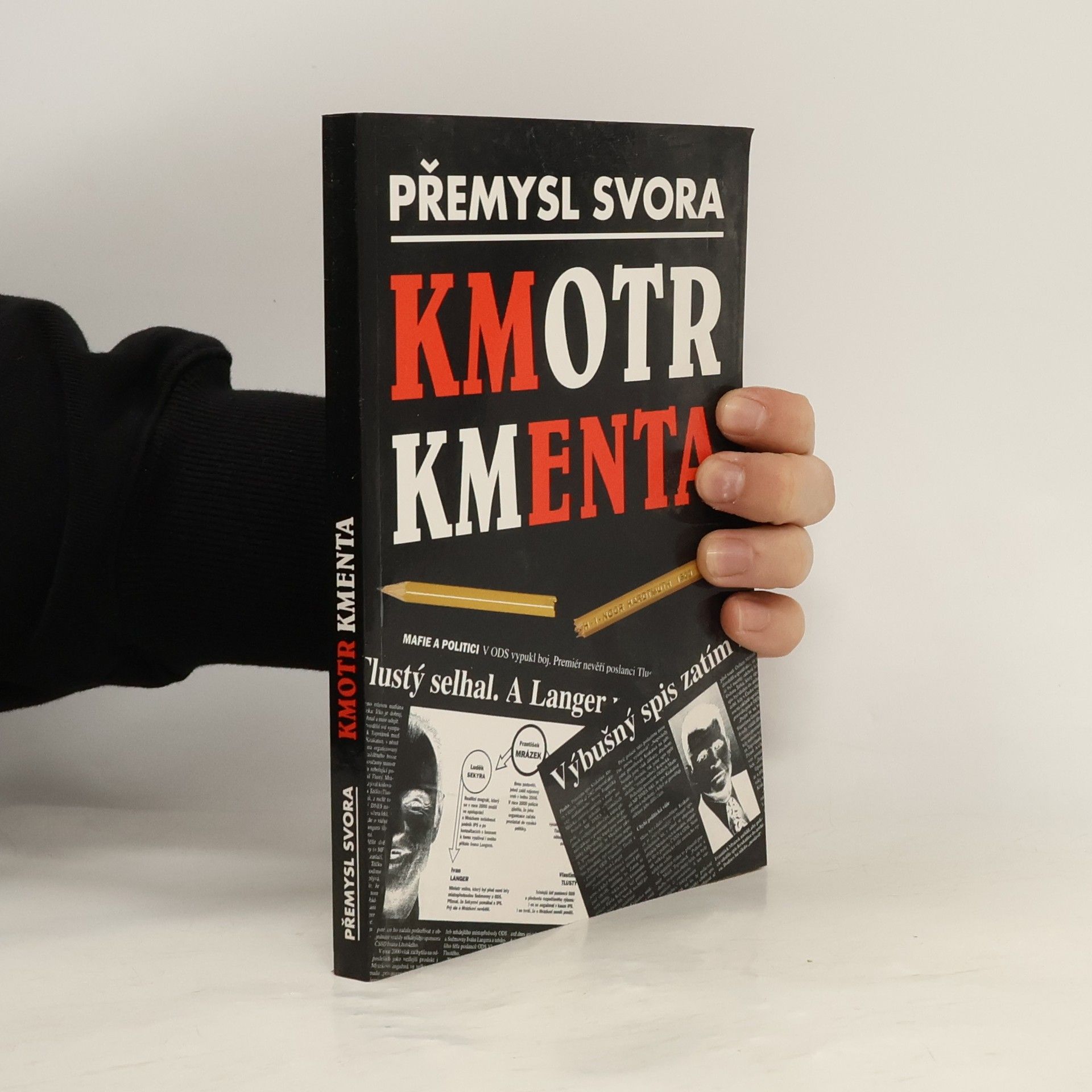 Přemysl Svora Kmotr Kmenta