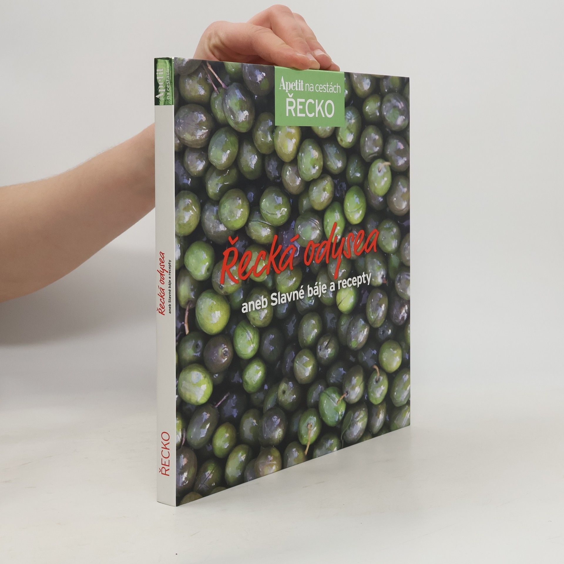 AA.VV. Řecká odysea aneb Slavné báje a recepty