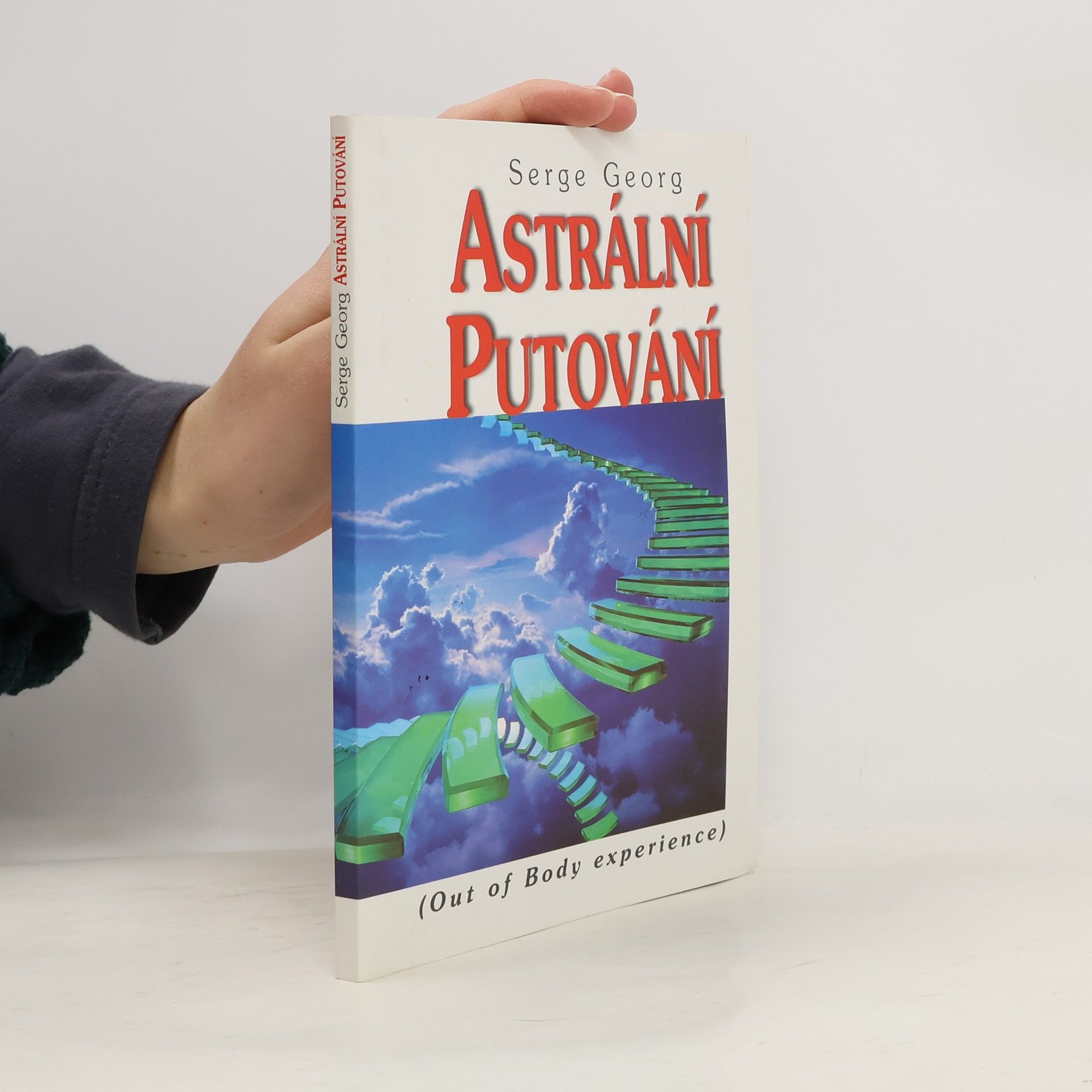 Serge Georg Astrální putování