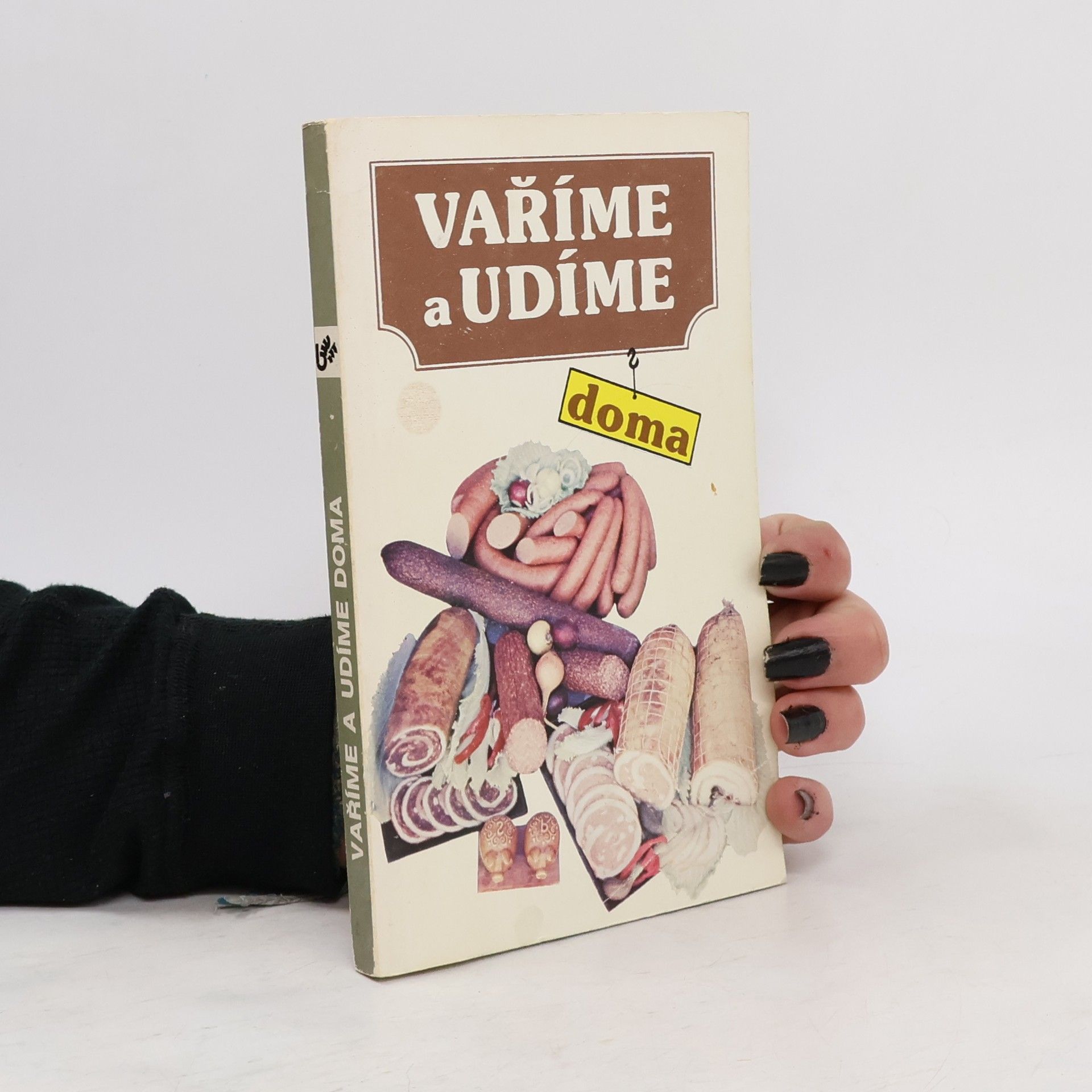 Ladislav Steinhauser Vaříme a udíme doma
