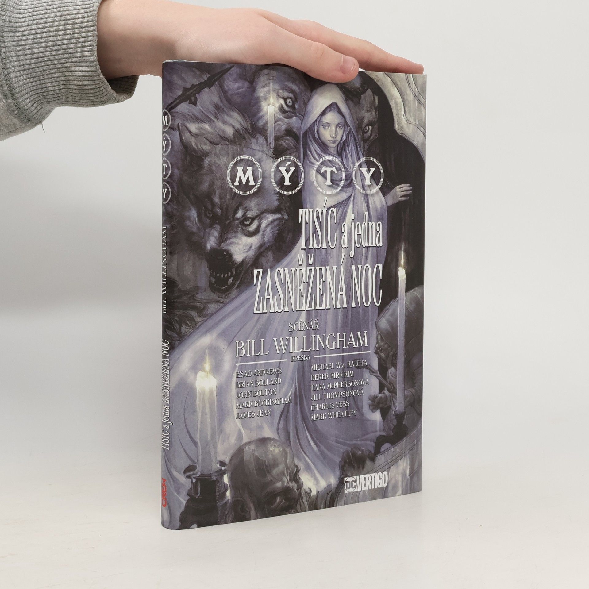 Bill Willingham Mýty. Tisíc a jedna zasněžená noc