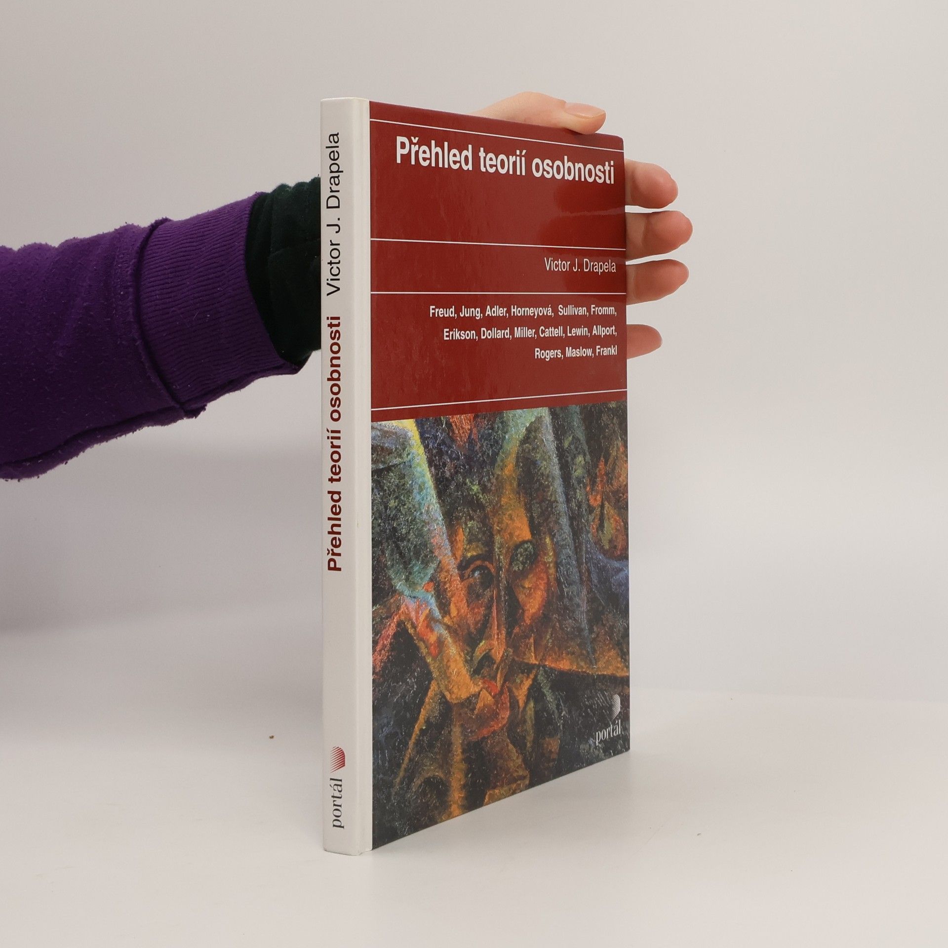 Viktor J. Drapela Přehled teorií osobnosti