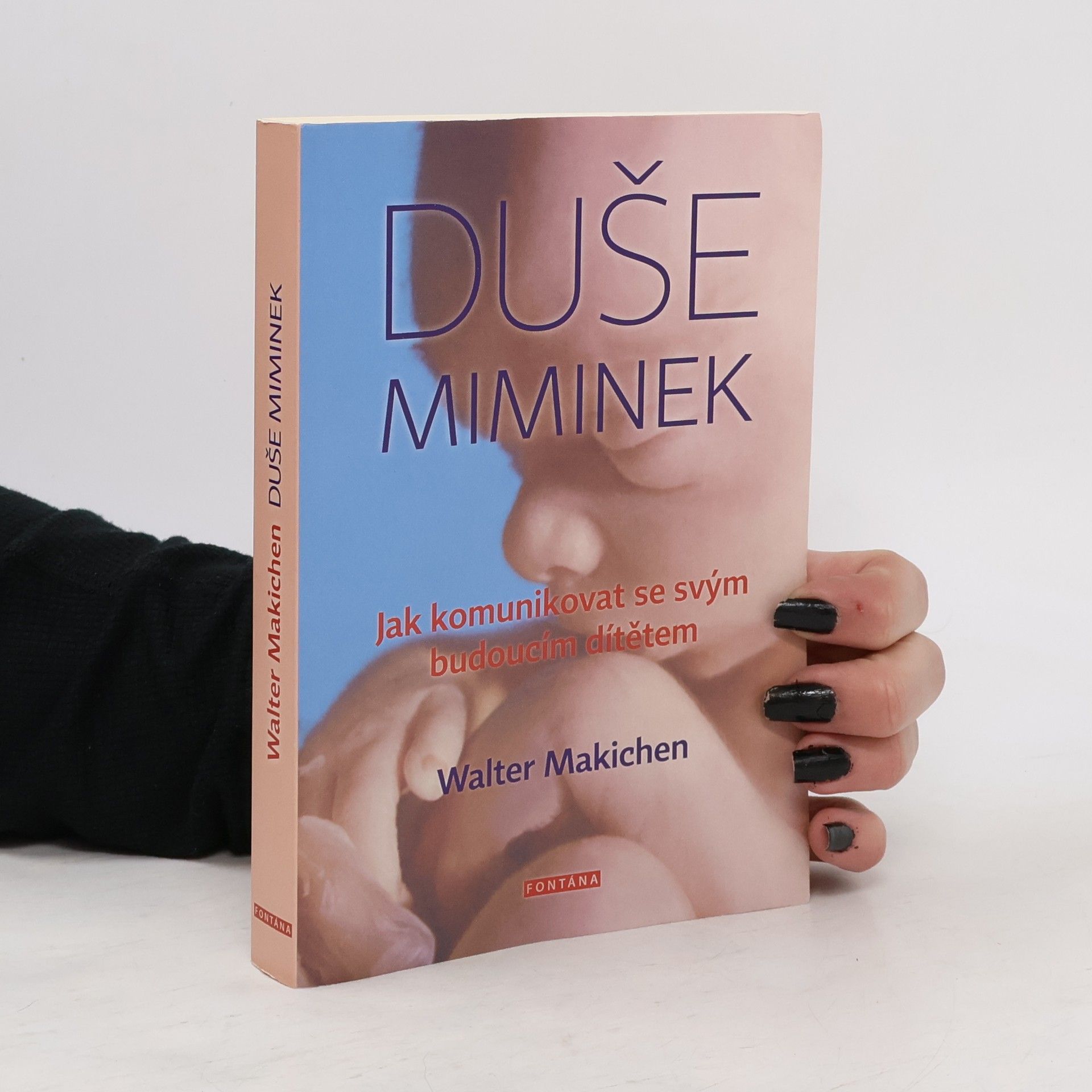 Walter Makichen Duše miminek