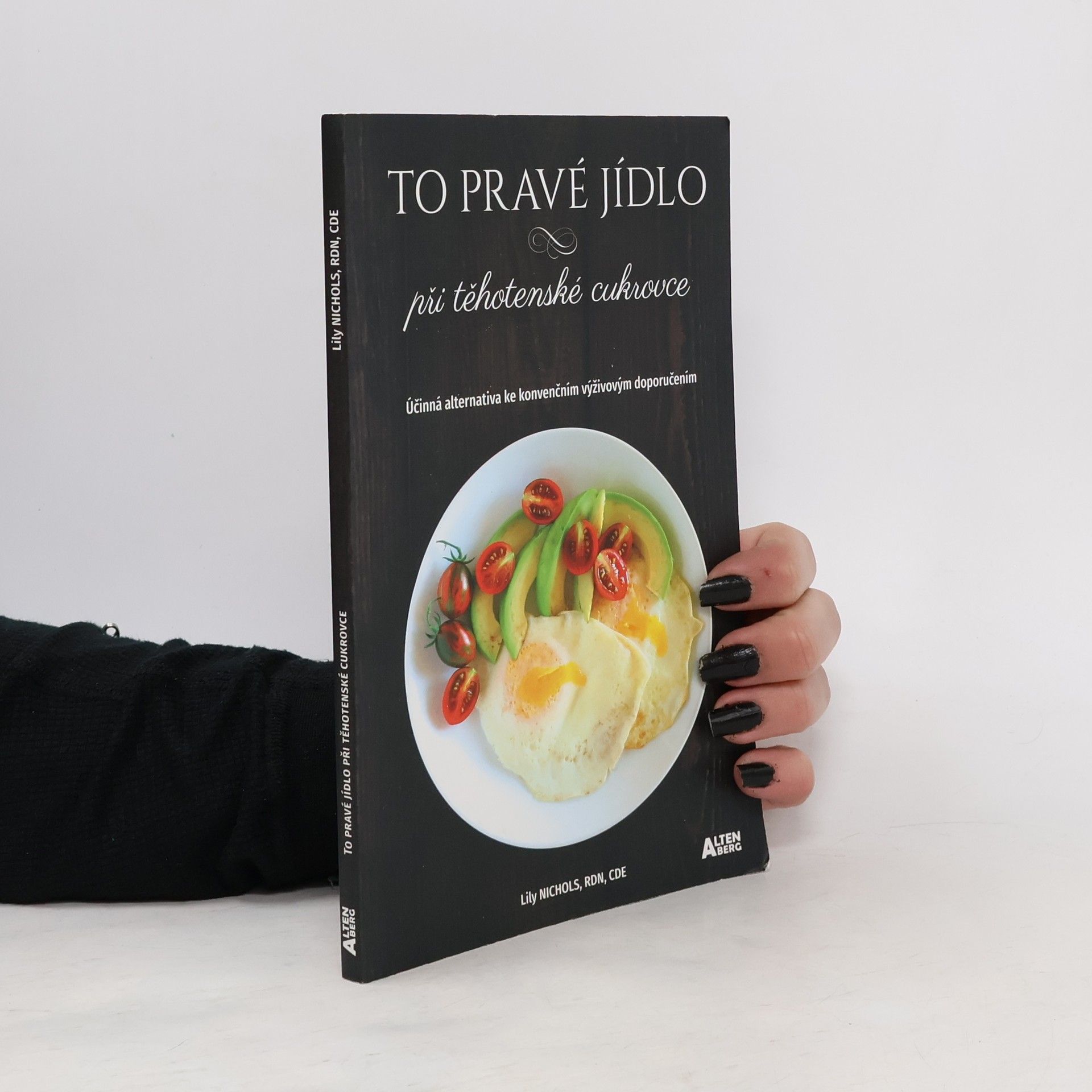 Lily Nichols To pravé jídlo při těhotenské cukrovce, Účinná alternativa ke konvenčním výživovým doporučením